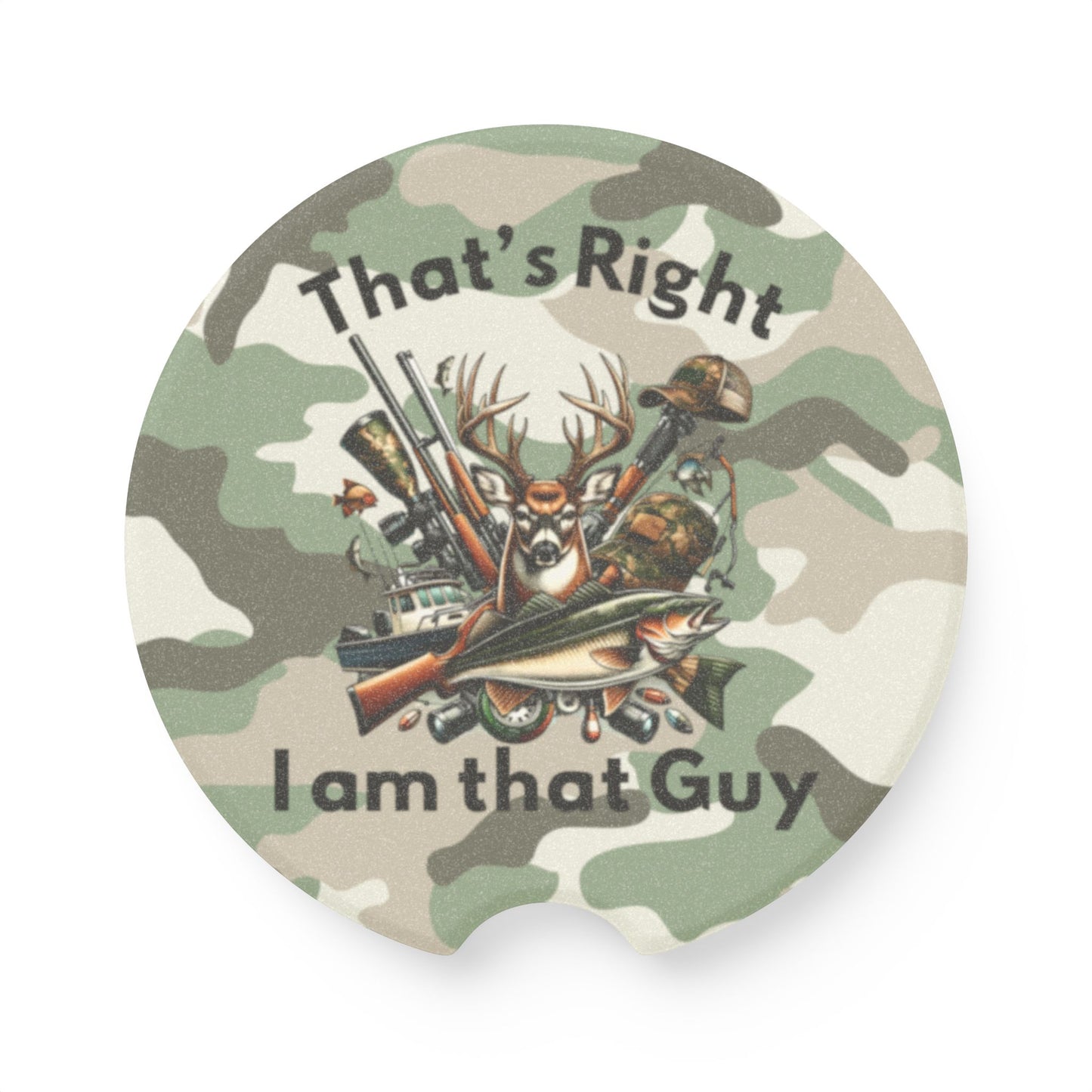Soapstone Car Coaster - Hunting - I am that Guy (1)