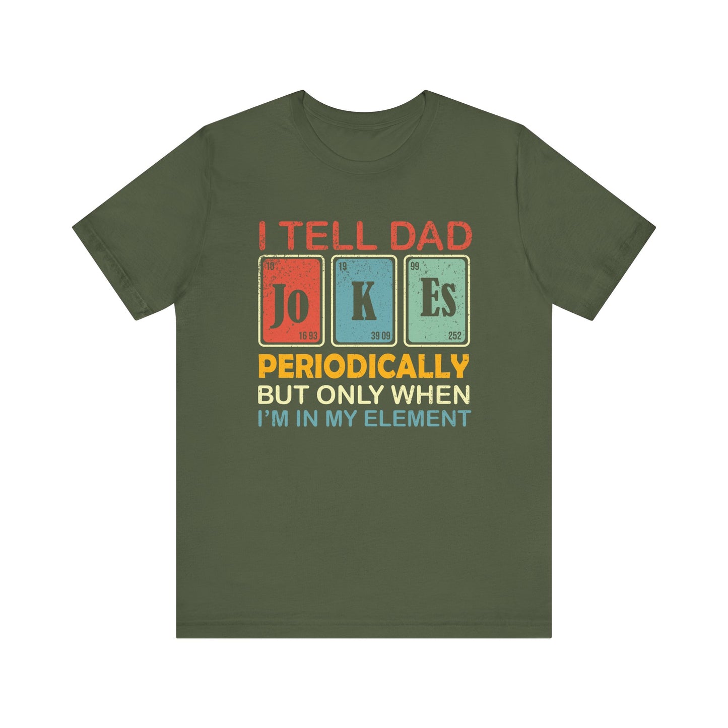 T-Shirt - Dad / Funny - Dad Jokes (1b)