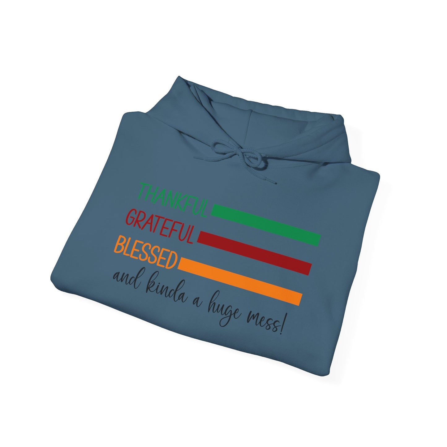 Heavy Blend Hoodie - Christian - Thankful, Grateful, Blessed & a Mess (1a)