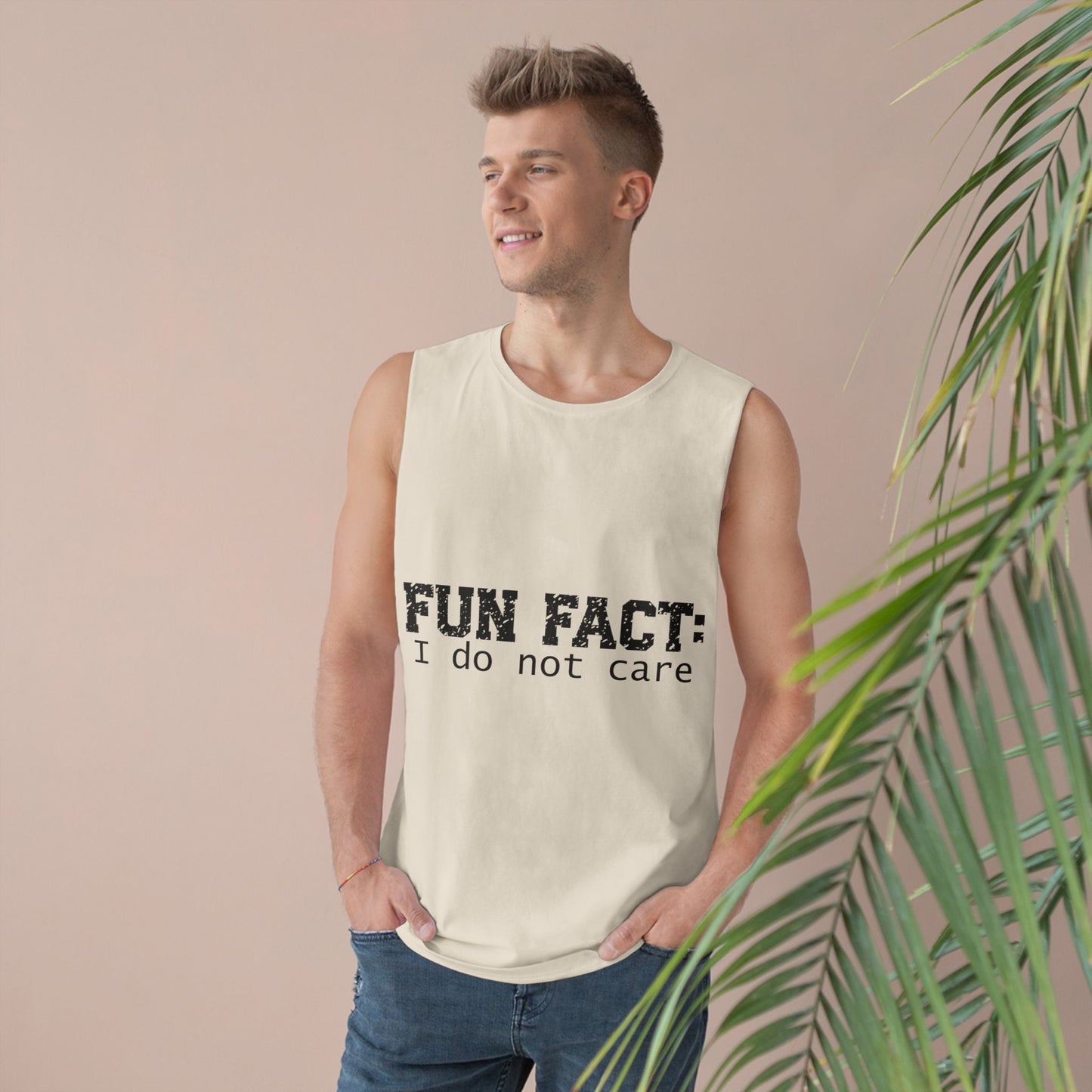Sleeveless - Funny - Fun Fact: I Do Not Care