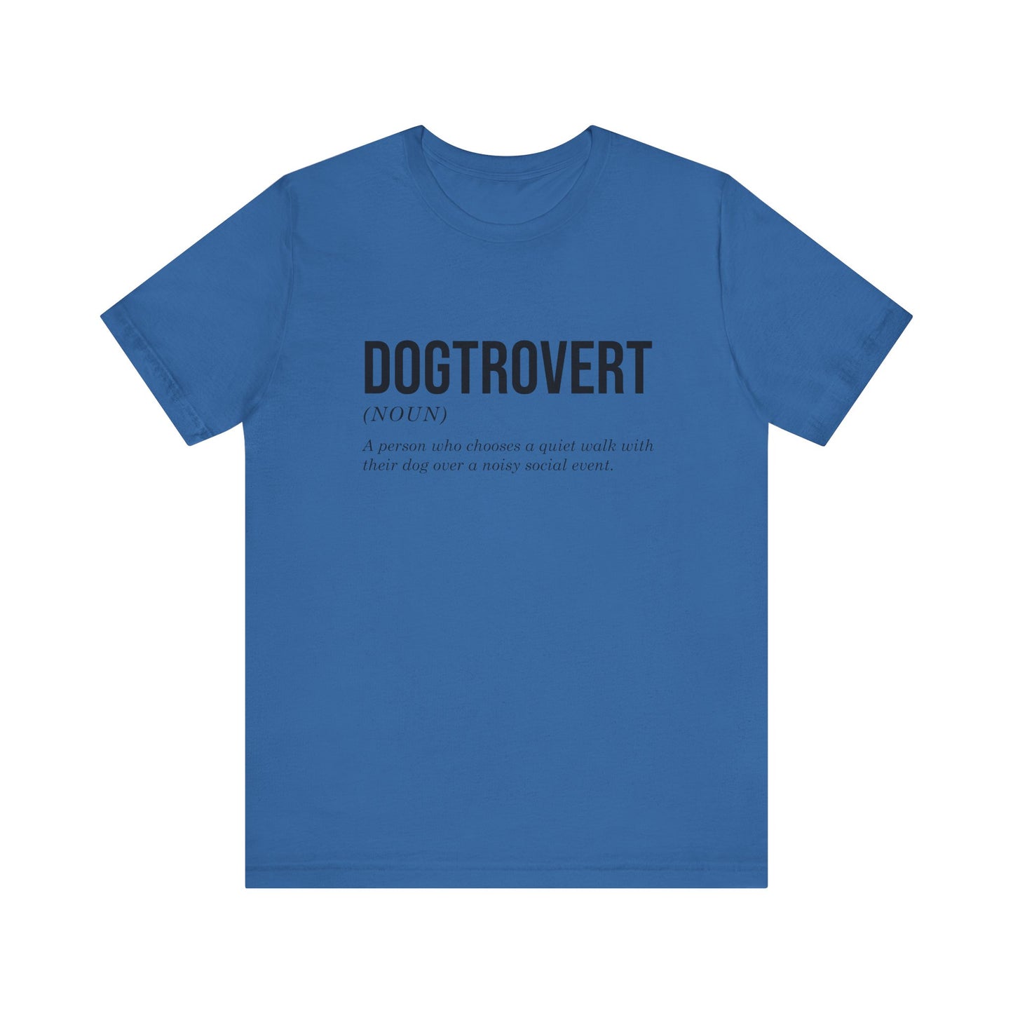T-Shirt - Animal Lover - Dogtrovert (1a)