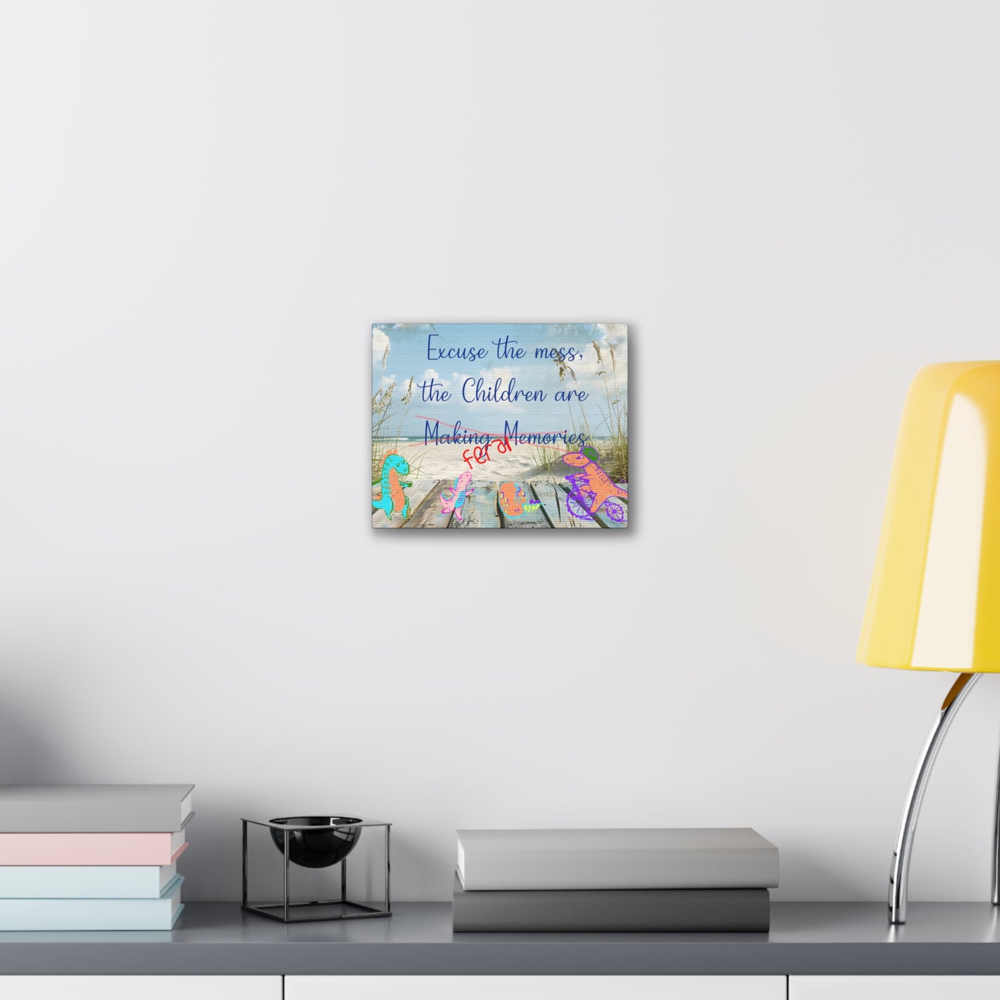 Canvas Art - Fun Humorous Parenting Beach Scene Stretched Canvas 0.75" - "Excuse the Mess, the Children Are Making Memories" with Dinosaurs