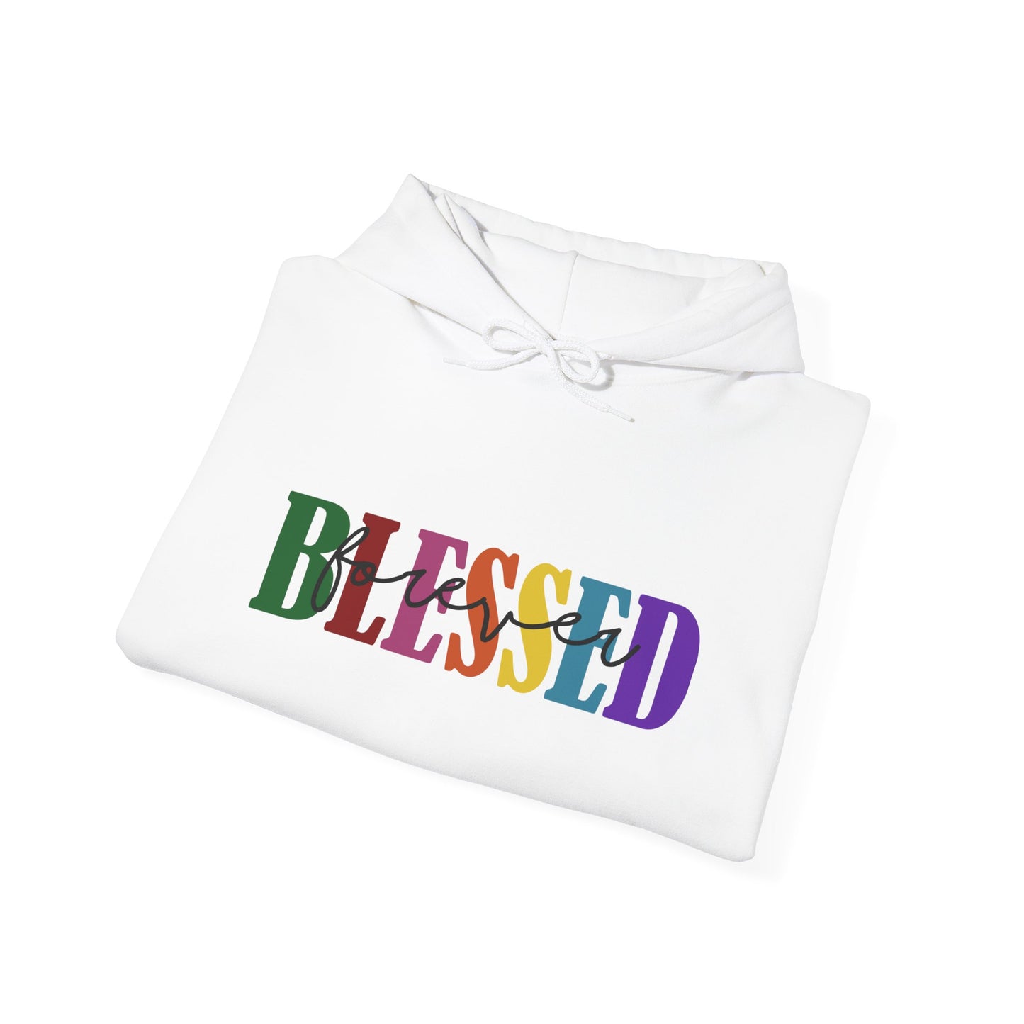 Hoodie - Faith - Blessed Forever (1c)