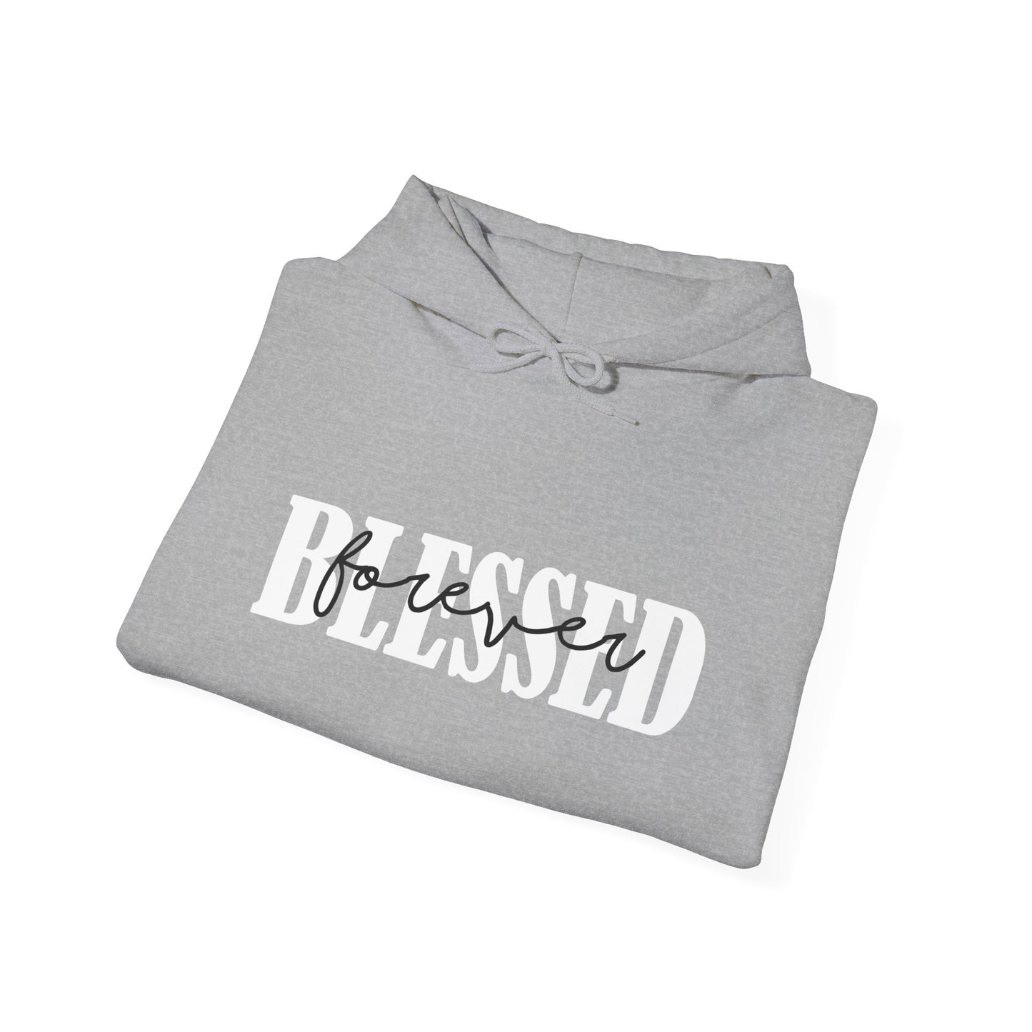 Hoodie - Faith - Blessed Forever (1b)