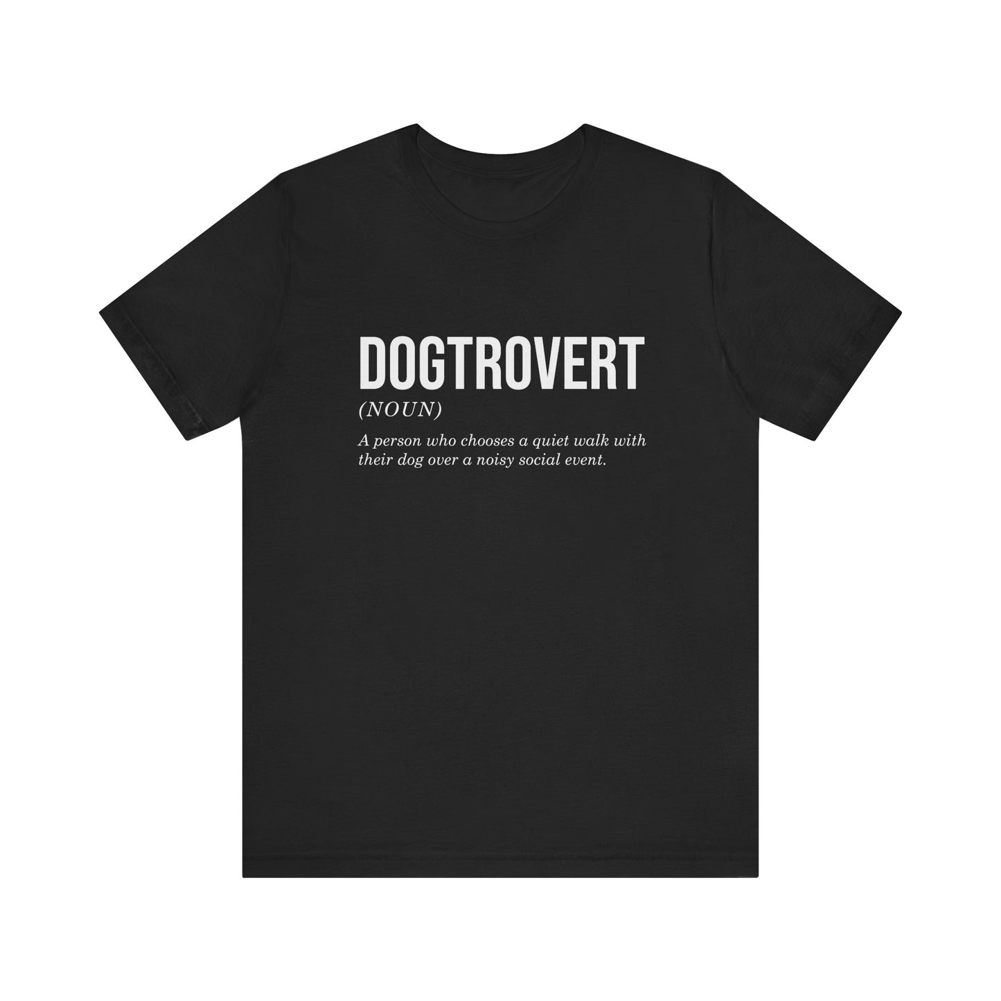 T-Shirt - Animal Lover - Dogtrovert (1b)