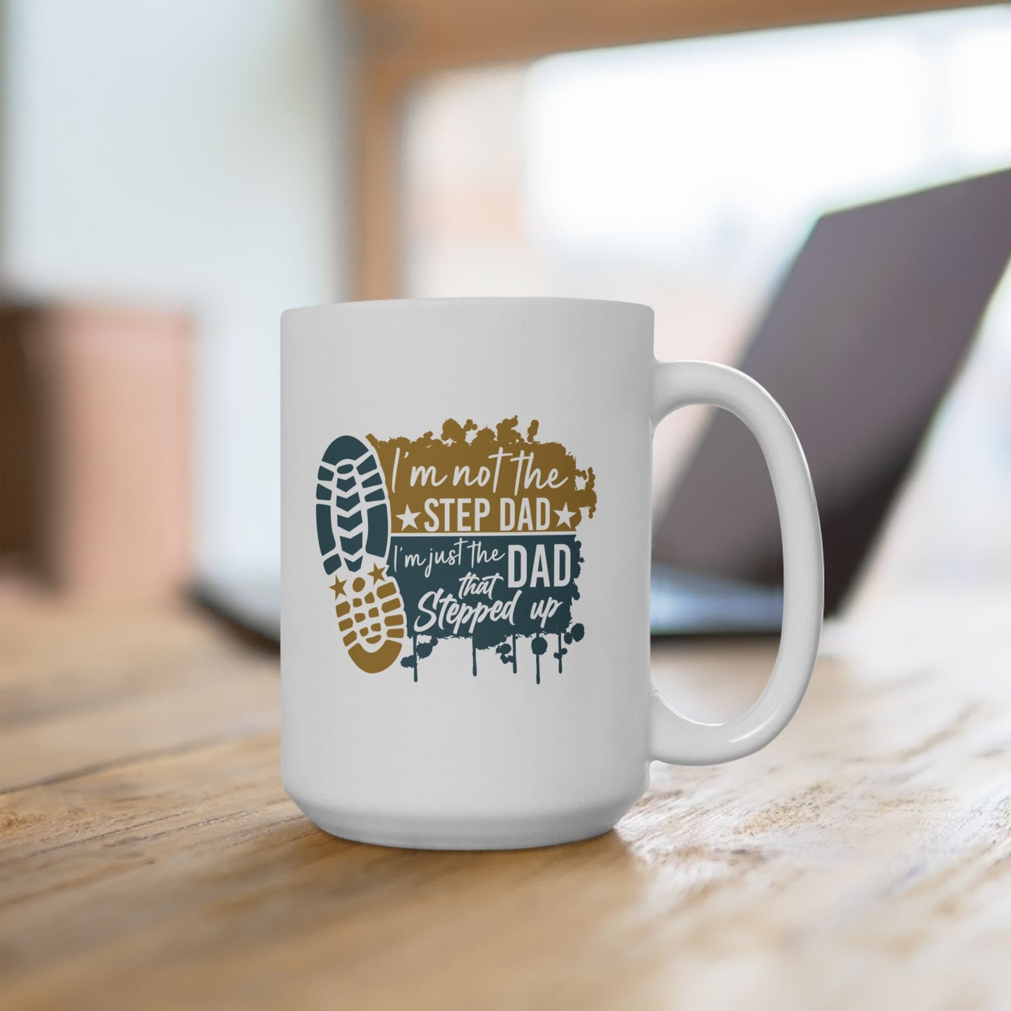 Ceramic Mug - Dad - Just the dad that stepped up (1) - Blue and Yellow