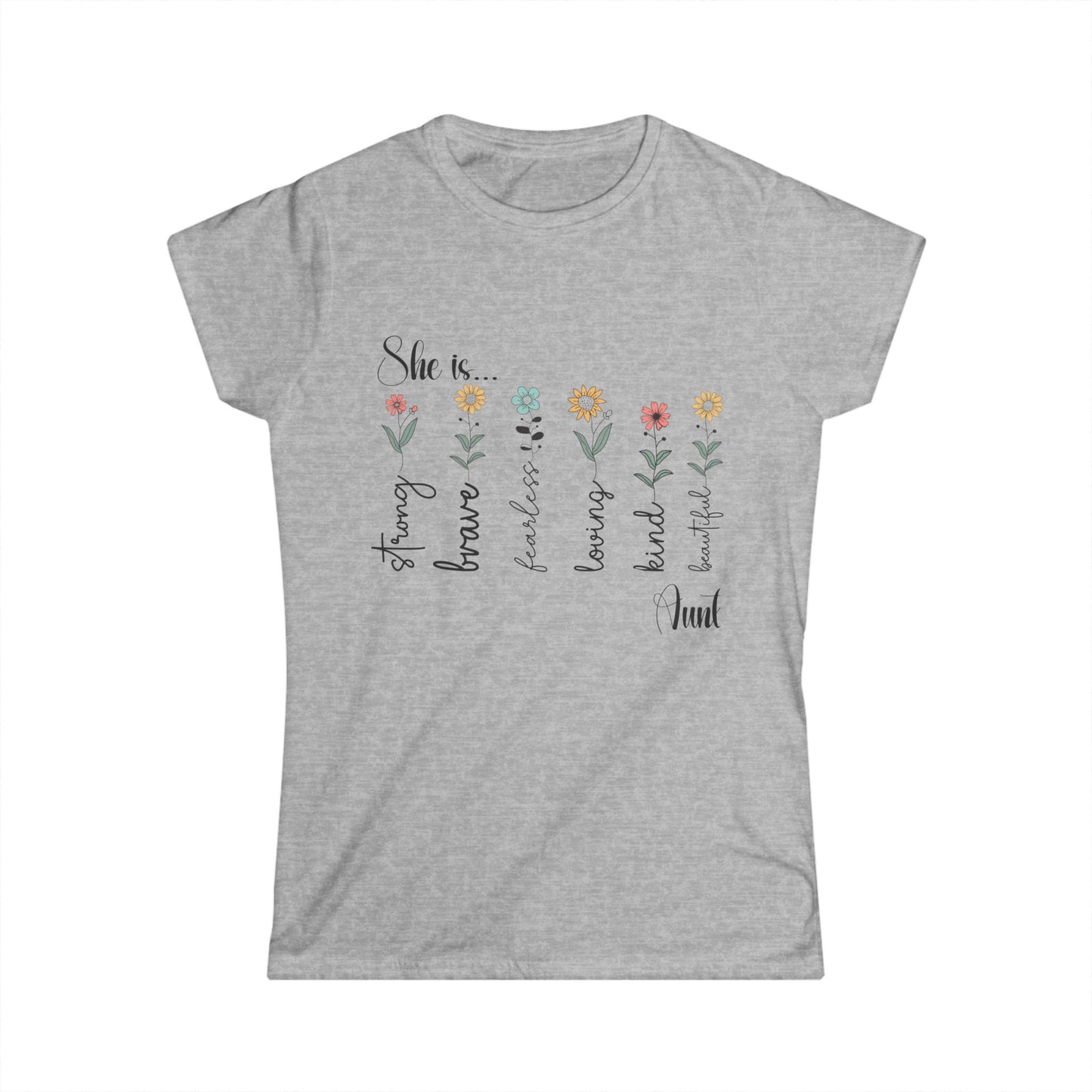 Female T-Shirt - Family / Aunt - Strong, Brave, Beautiful Floral Design (1)