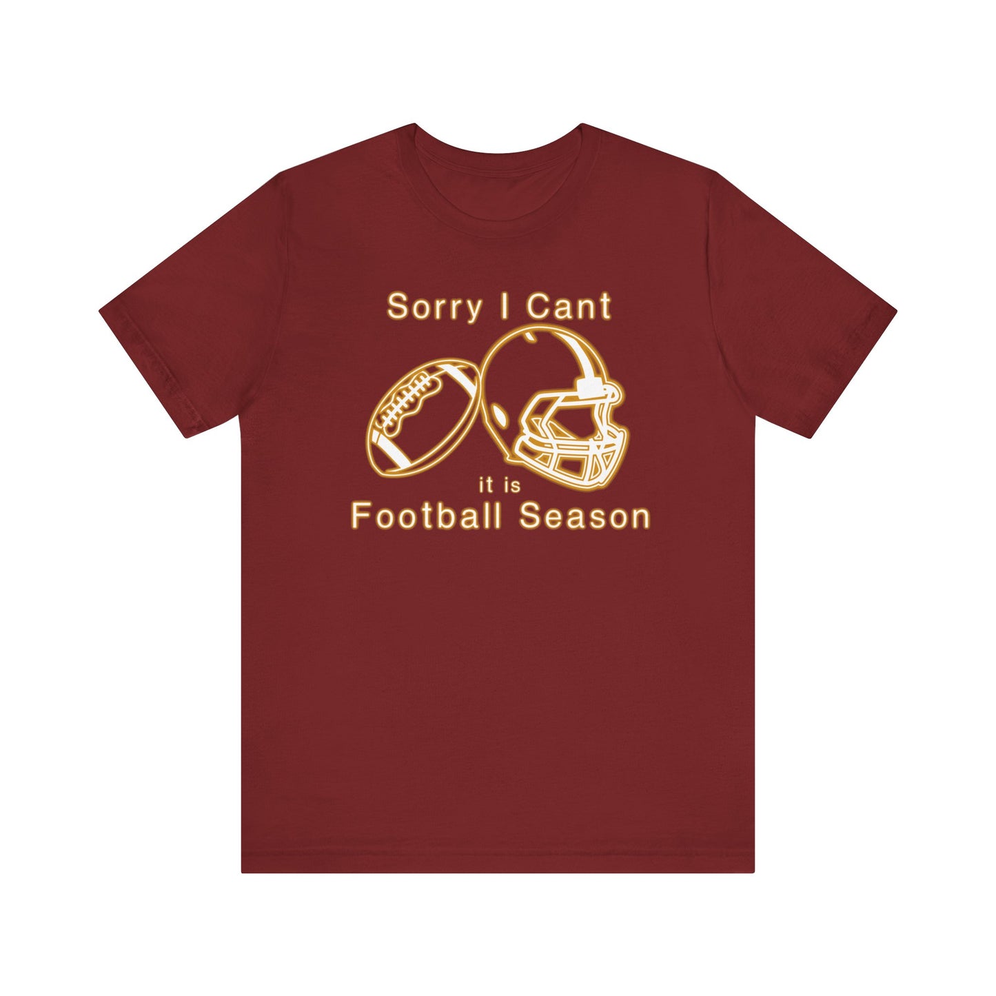 T-shirt - Football - Sorry I Cant (01g)