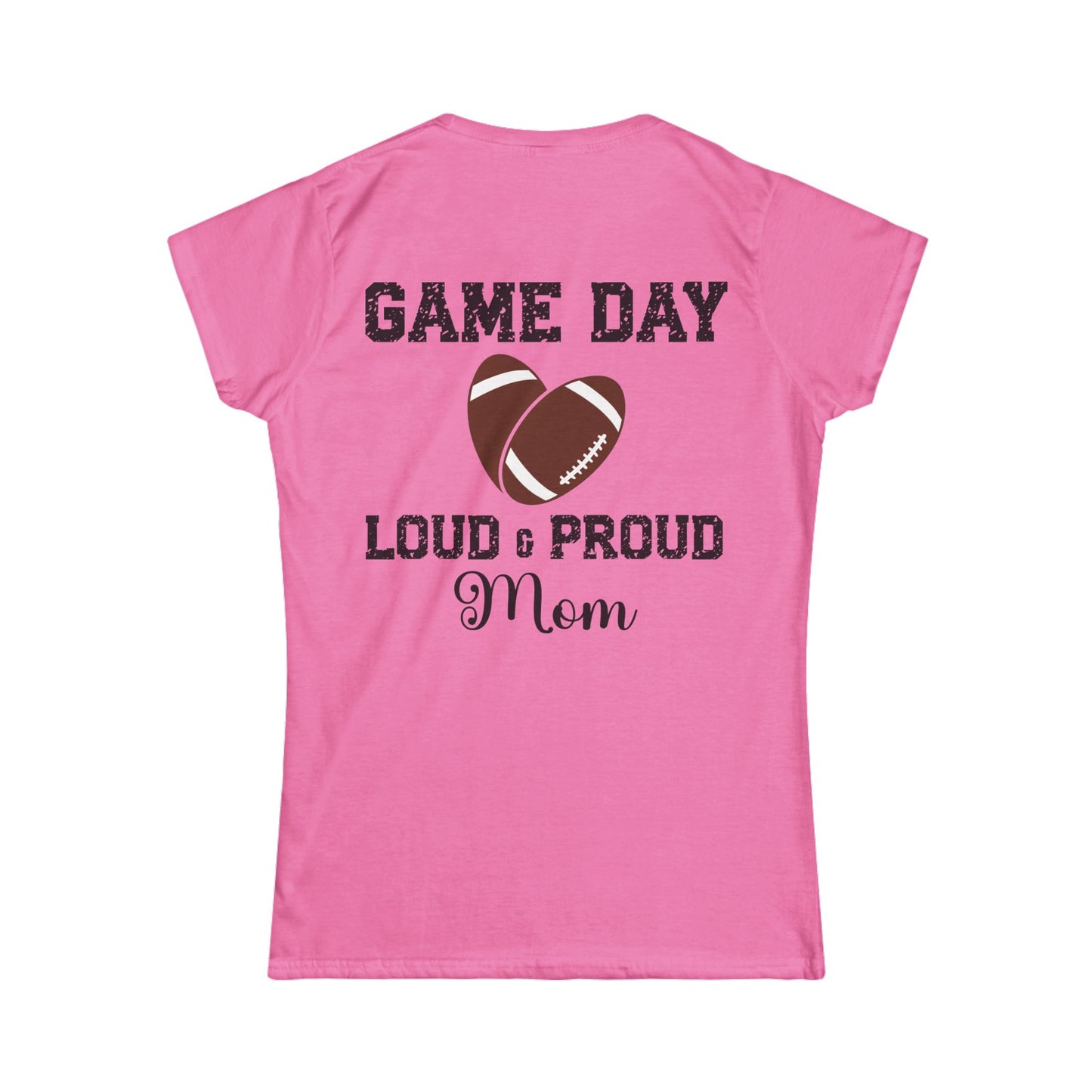 Female T-Shirt - Football - Loud & Proud Mom (01a)