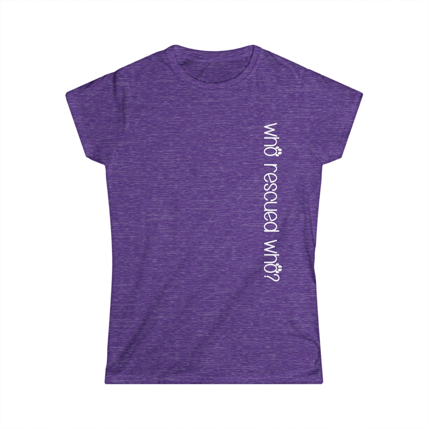 Female T-Shirt - Animal Lover - Who Rescued Who? (1a)