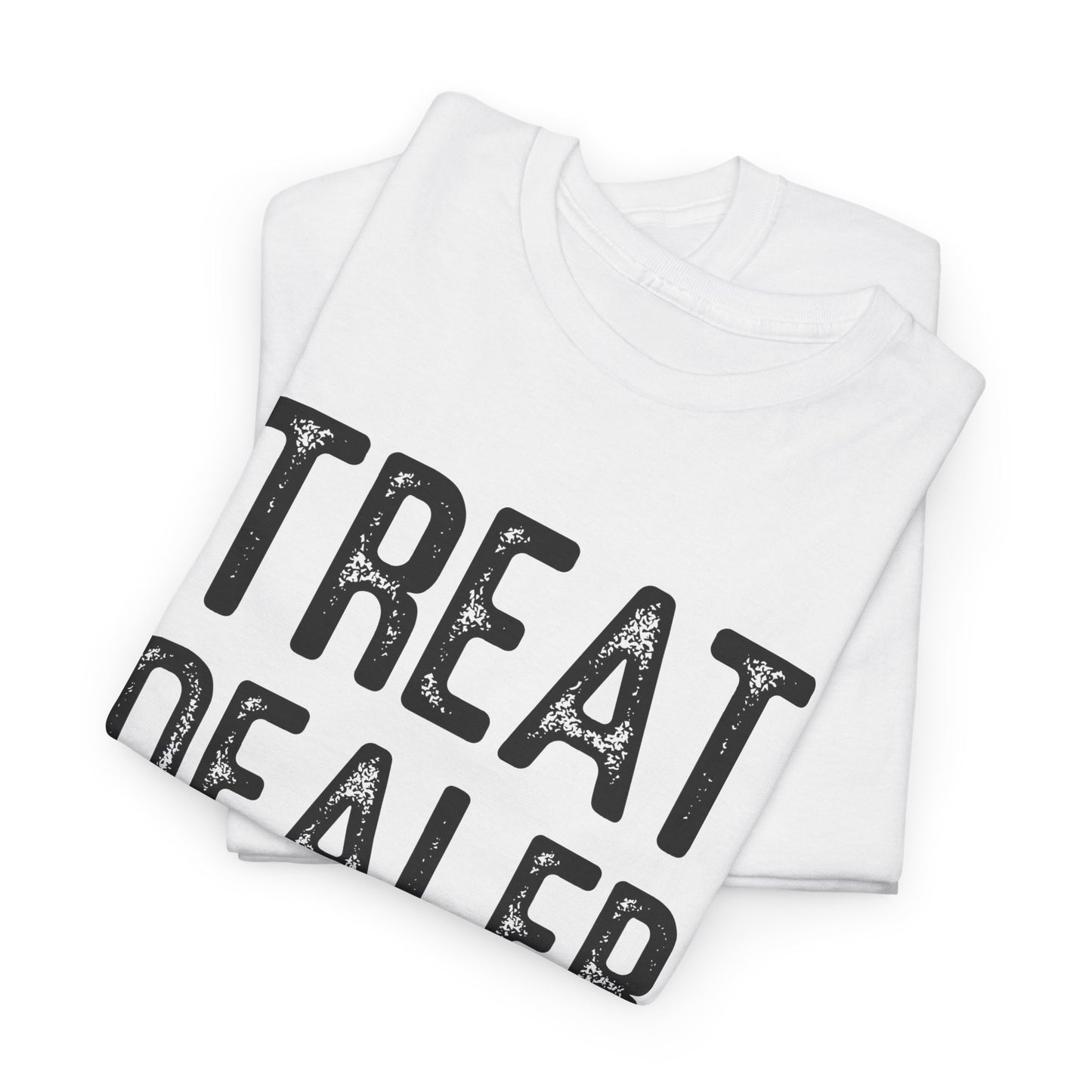 T-Shirt - Dog - Treat Dealer 01