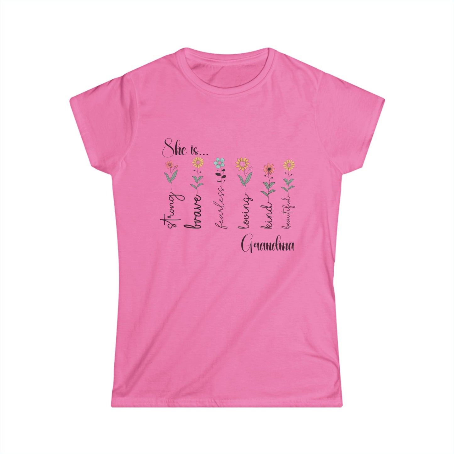 Female T-Shirt - Family / Grandma - Strong, Brave, Beautiful Floral Design (1)