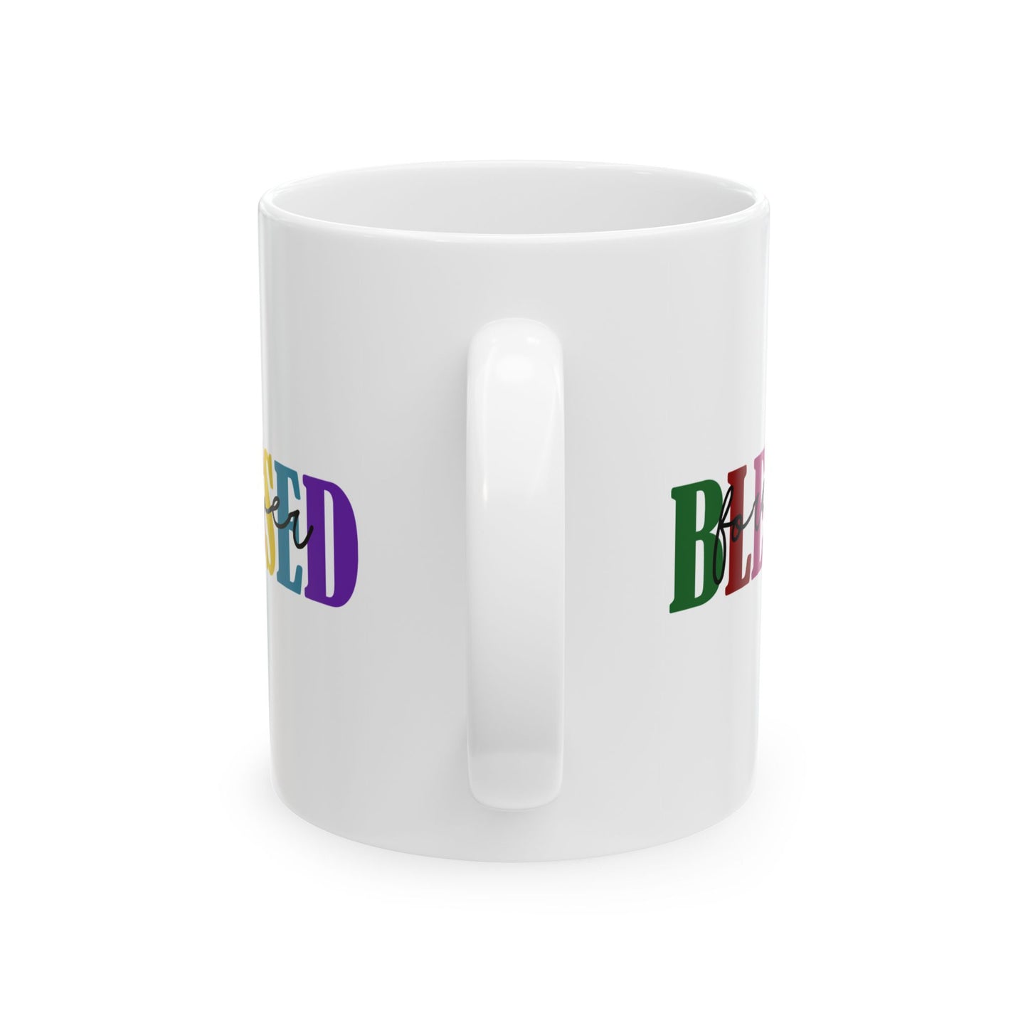 Ceramic Mug - Faith - Blessed Forever (1c)