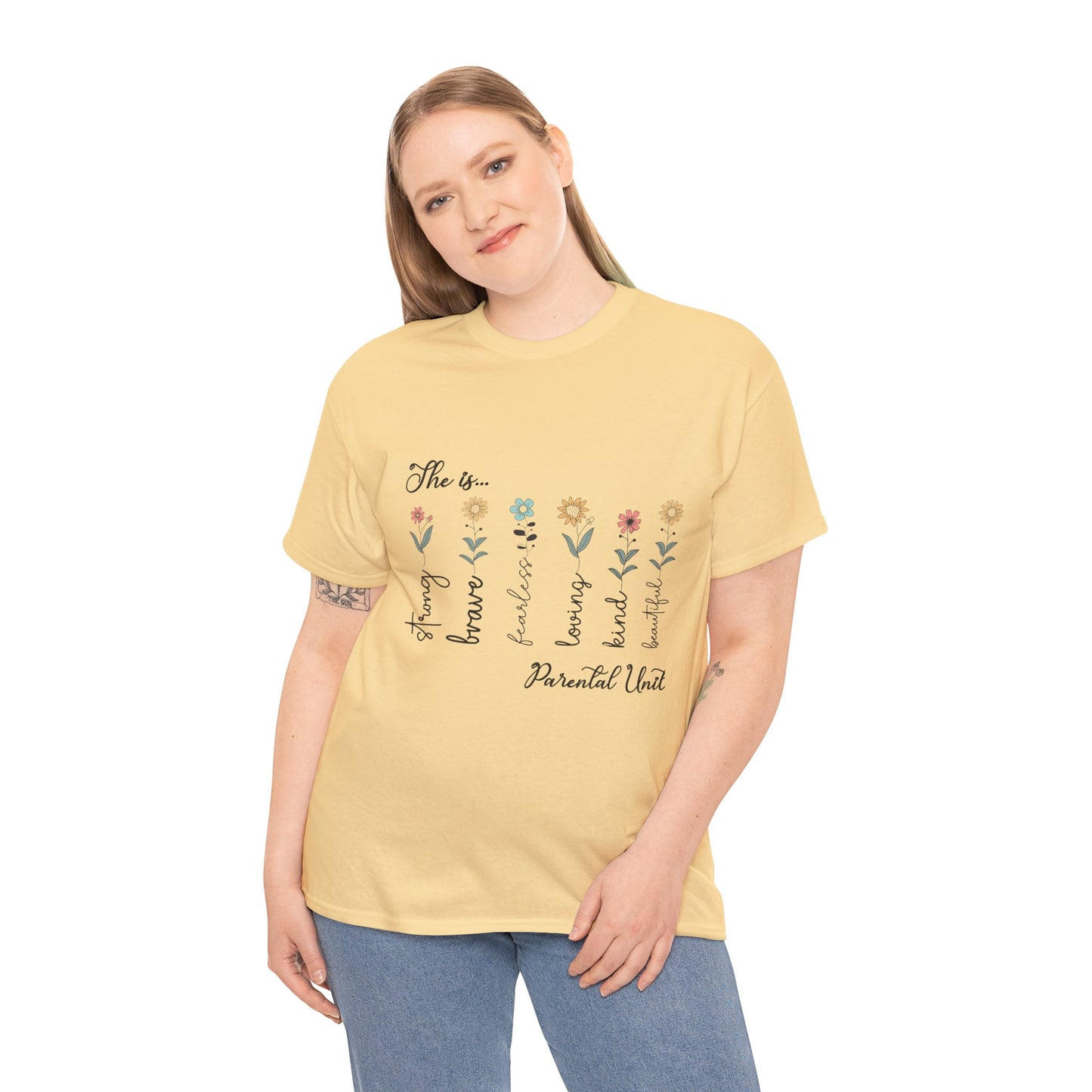 T-Shirt – Parental Unit - Strong, Brave, Beautiful Floral Design