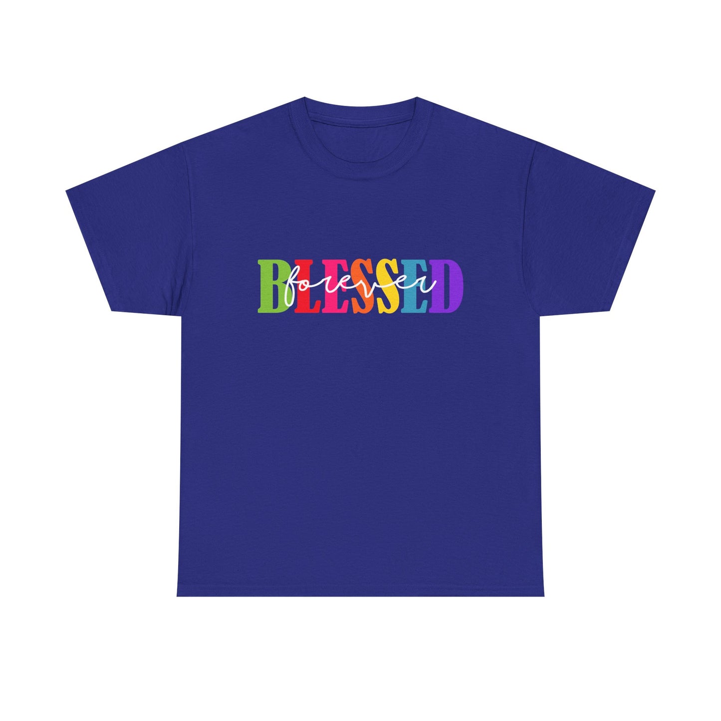 T-Shirt - Blessed - Blessed Forever (1)