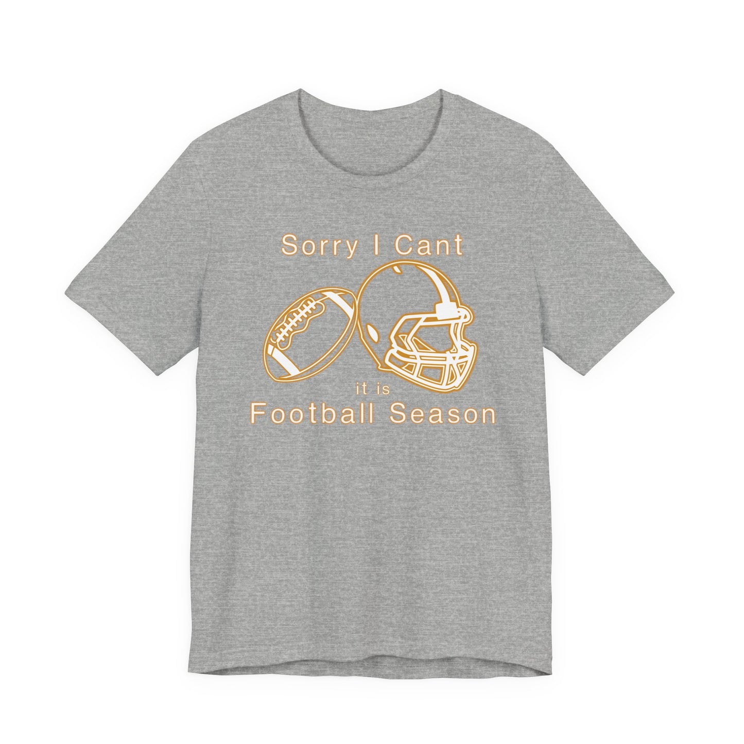 T-shirt - Football - Sorry I Cant (01g)