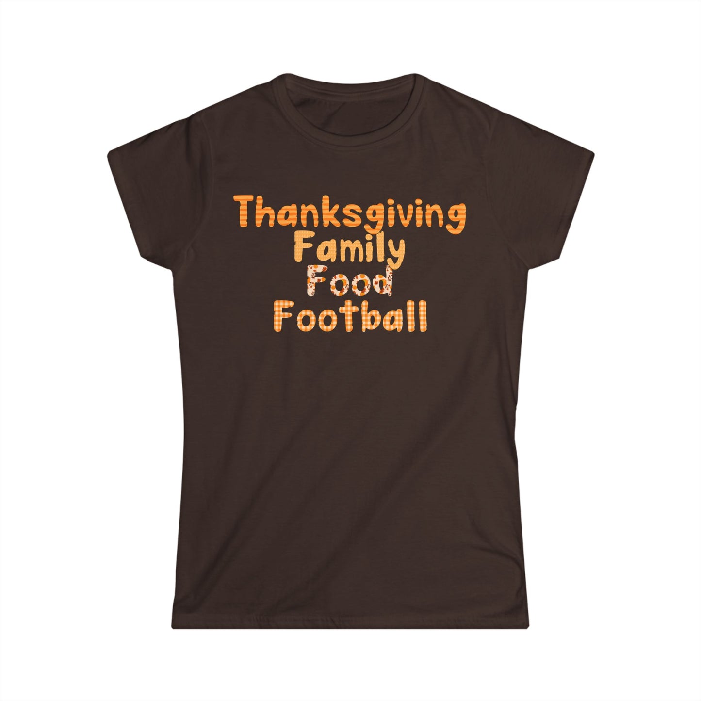 Female T-Shirt - Thanksgiving - Family Food Football (01a)
