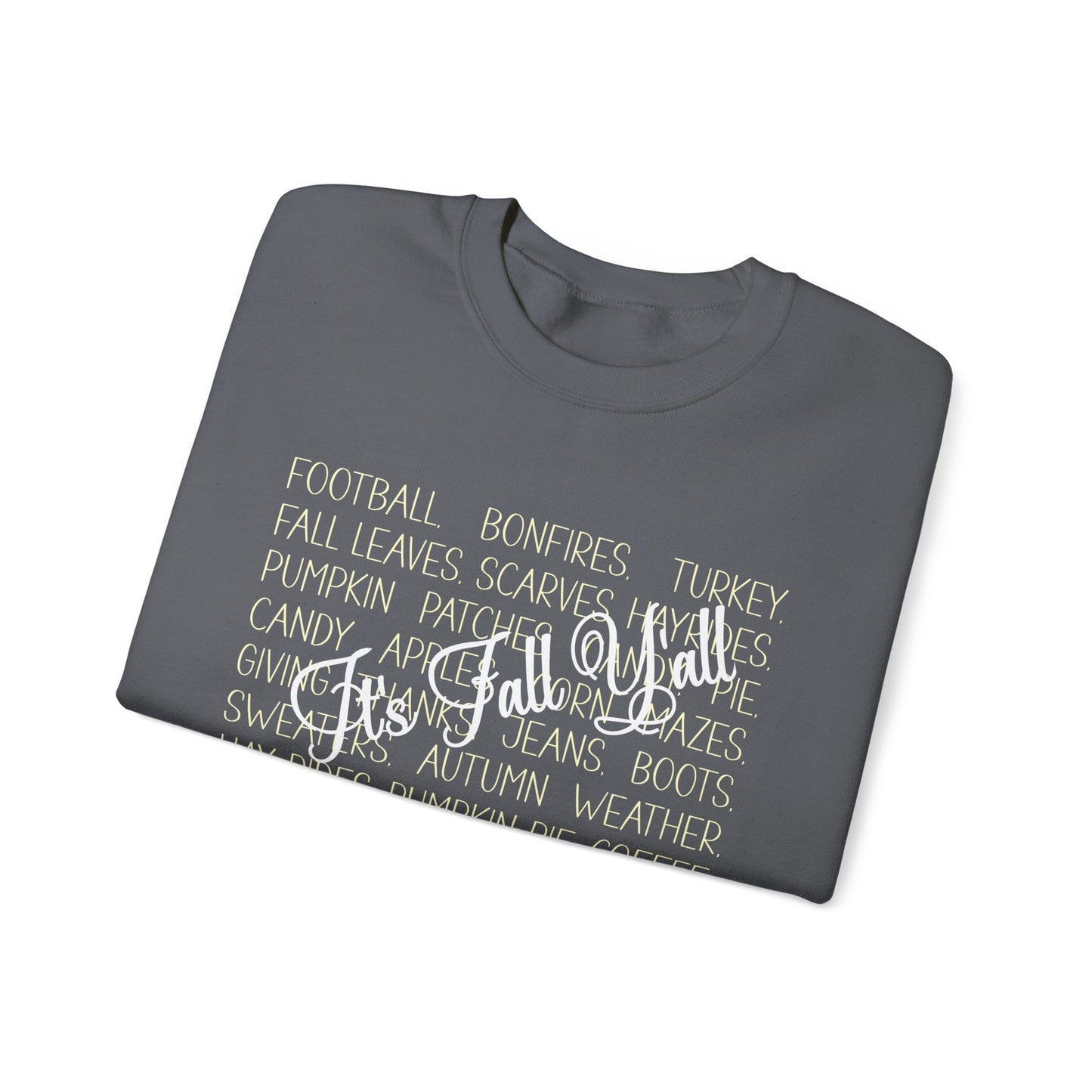 Sweatshirt - Autumn - It's Fall Y'all (1a)