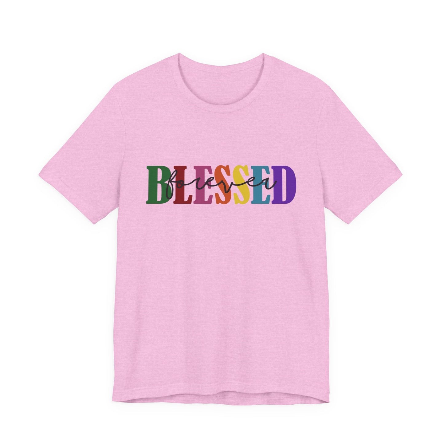 T-shirt - Faith - Blessed Forever (1c)