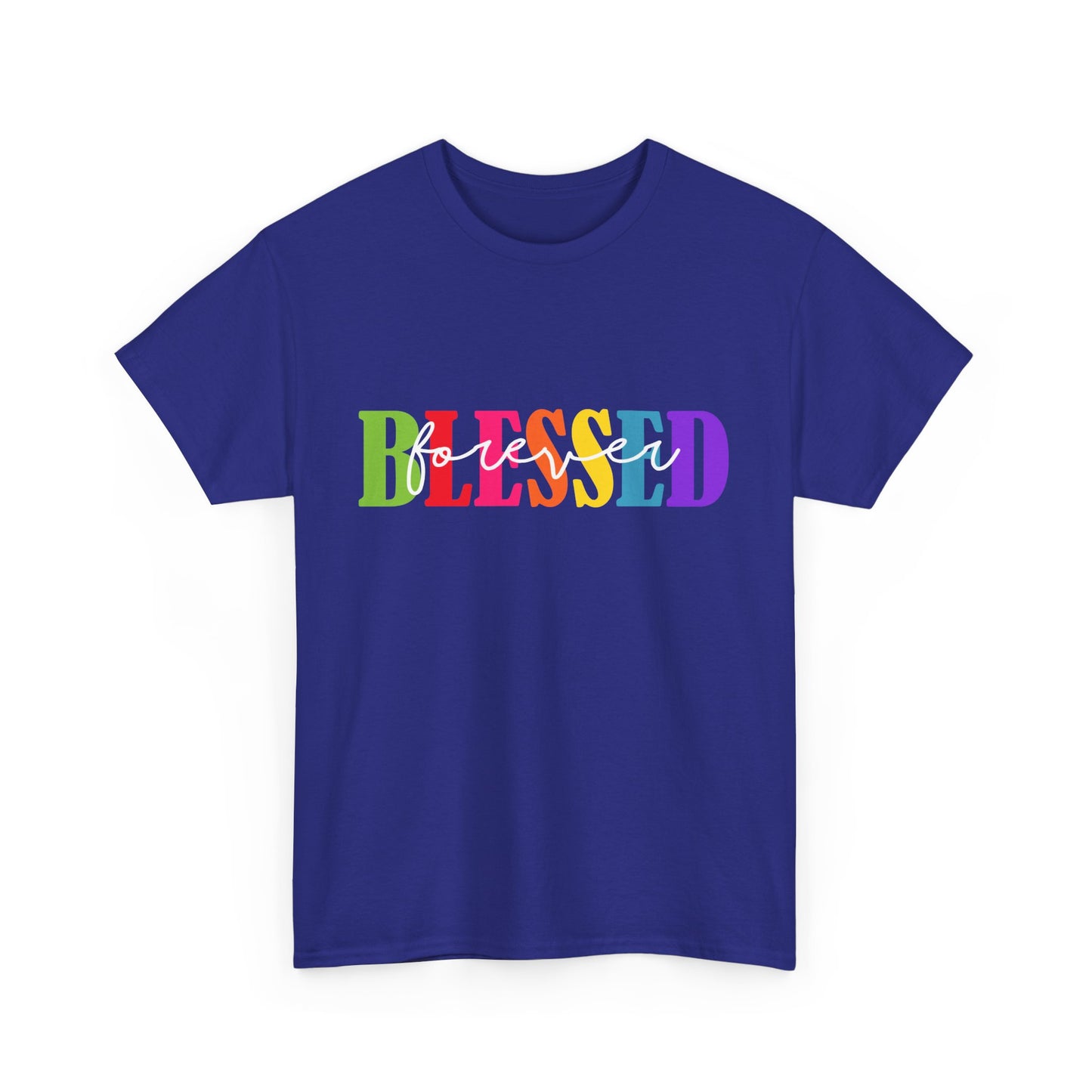 T-Shirt - Blessed - Blessed Forever (1)