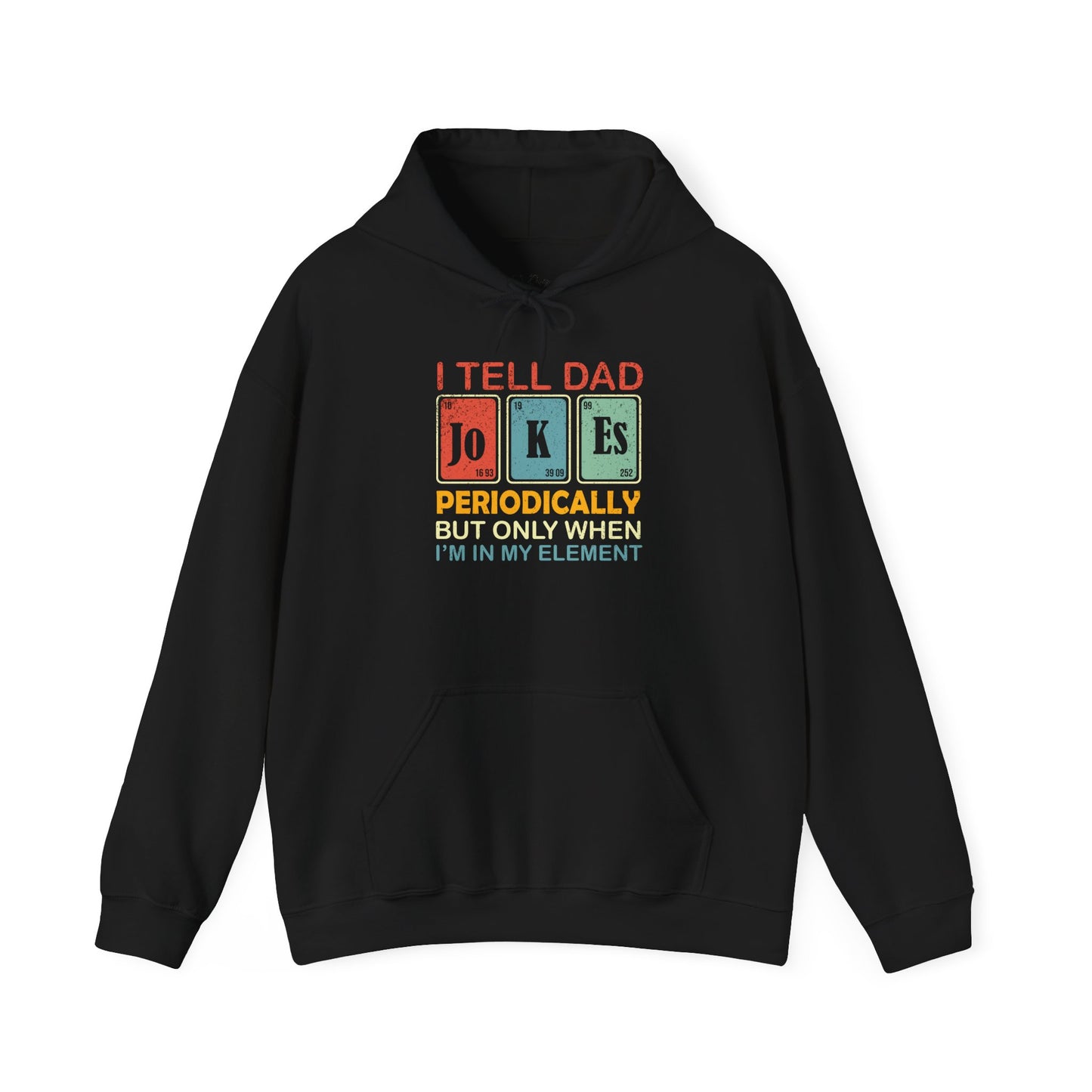 Hoodie - Dad / Funny - Dad Jokes (1)