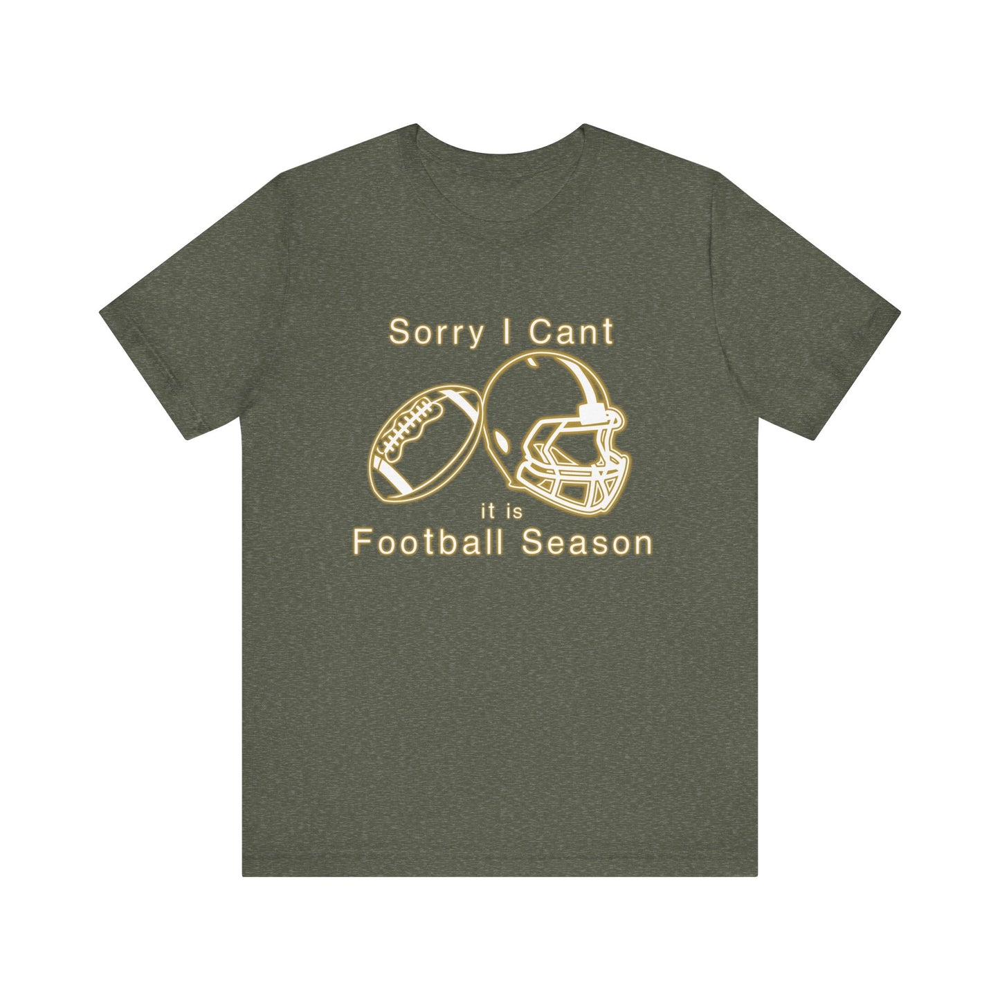 T-shirt - Football - Sorry I Cant (01f)