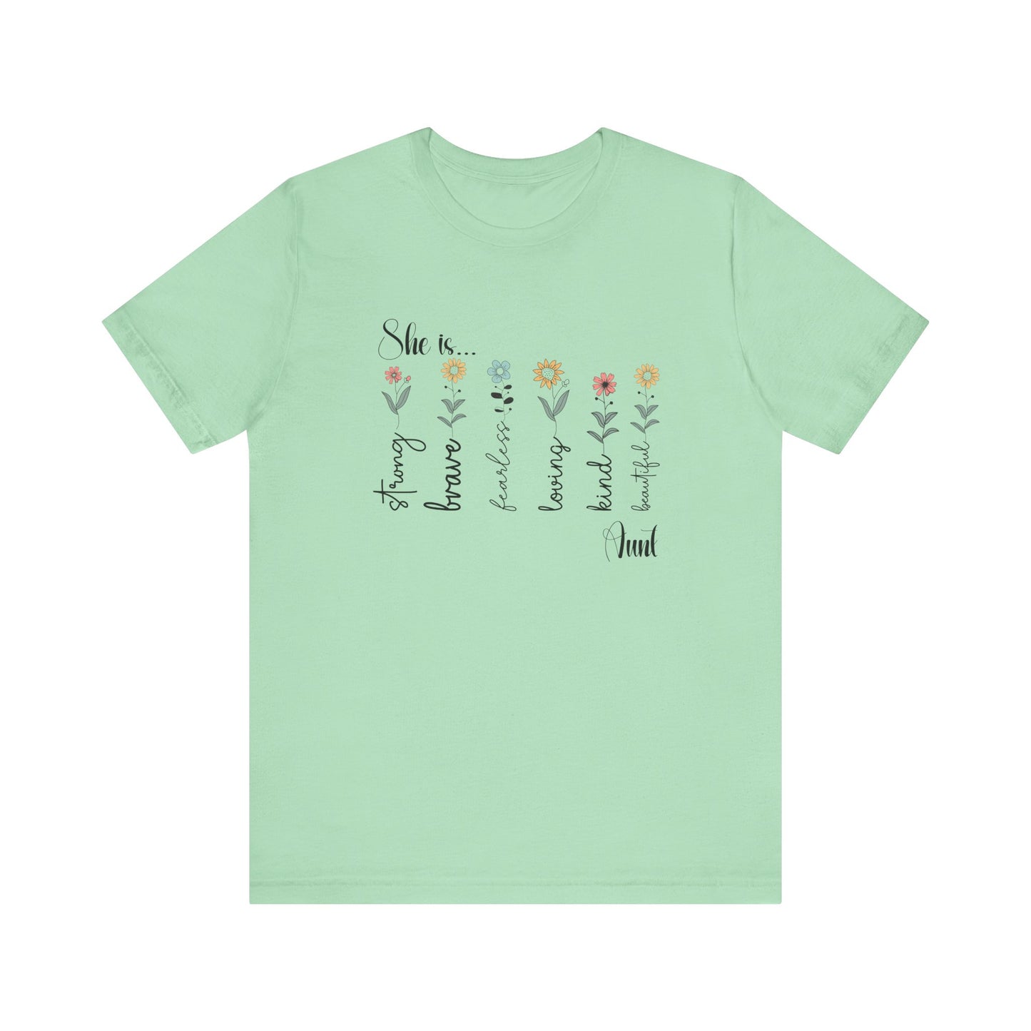 T-Shirt - Family / Aunt - Strong, Brave, Beautiful Floral Design (1)