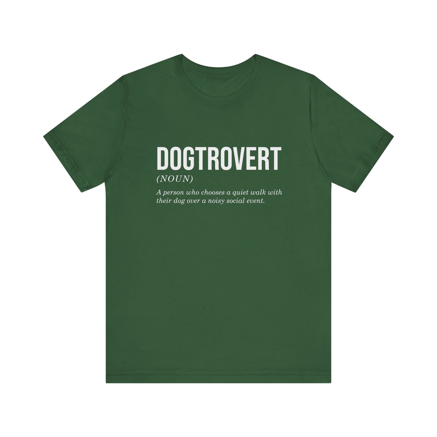 T-Shirt - Animal Lover - Dogtrovert (1b)