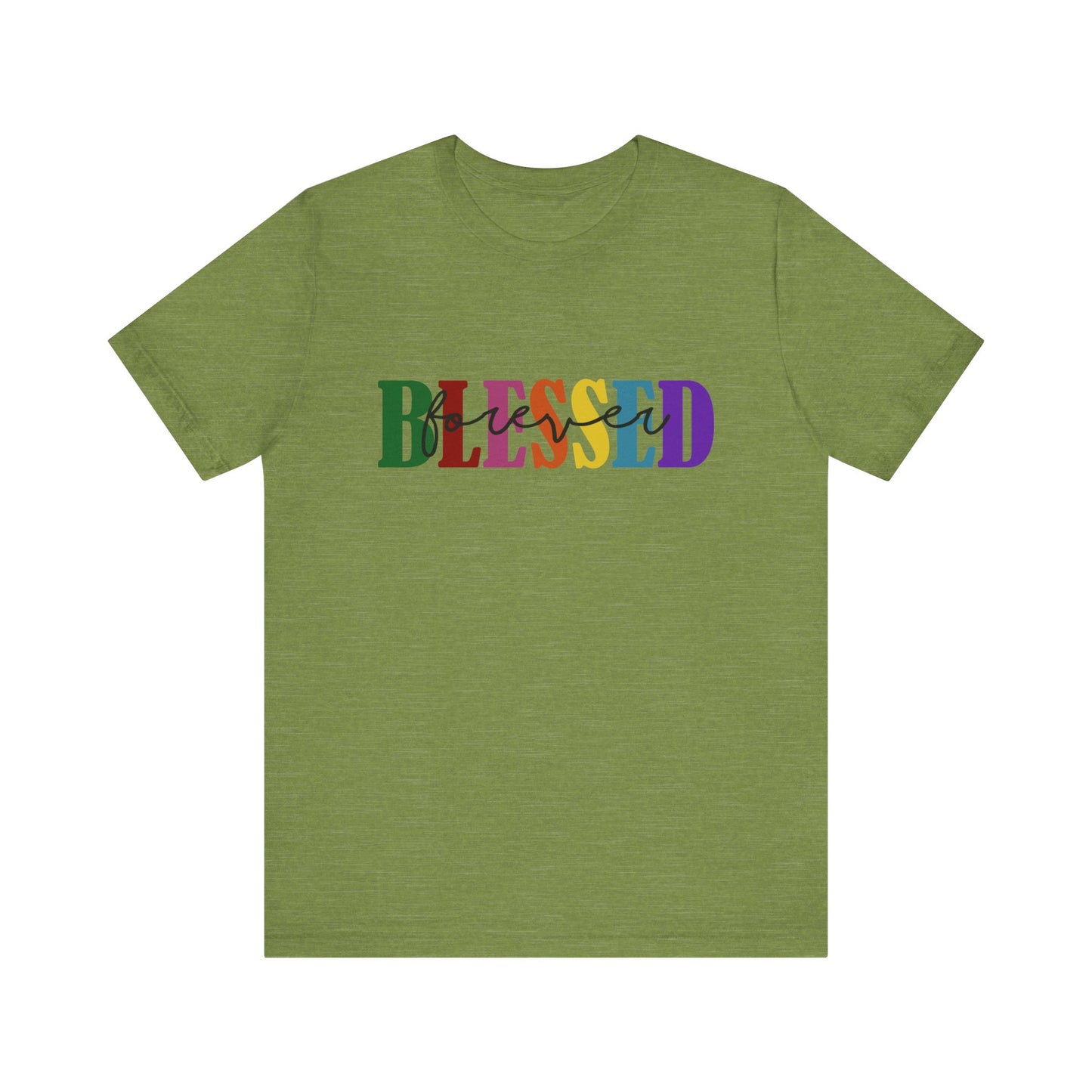 T-shirt - Faith - Blessed Forever (1c)