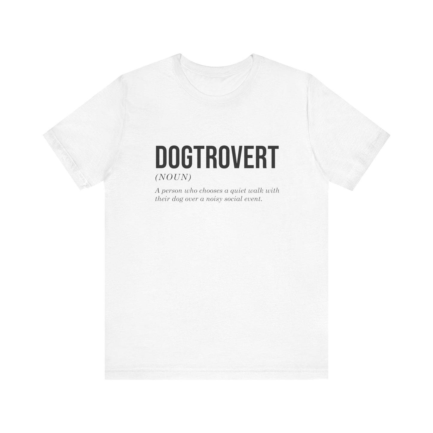 T-Shirt - Animal Lover - Dogtrovert (1a)