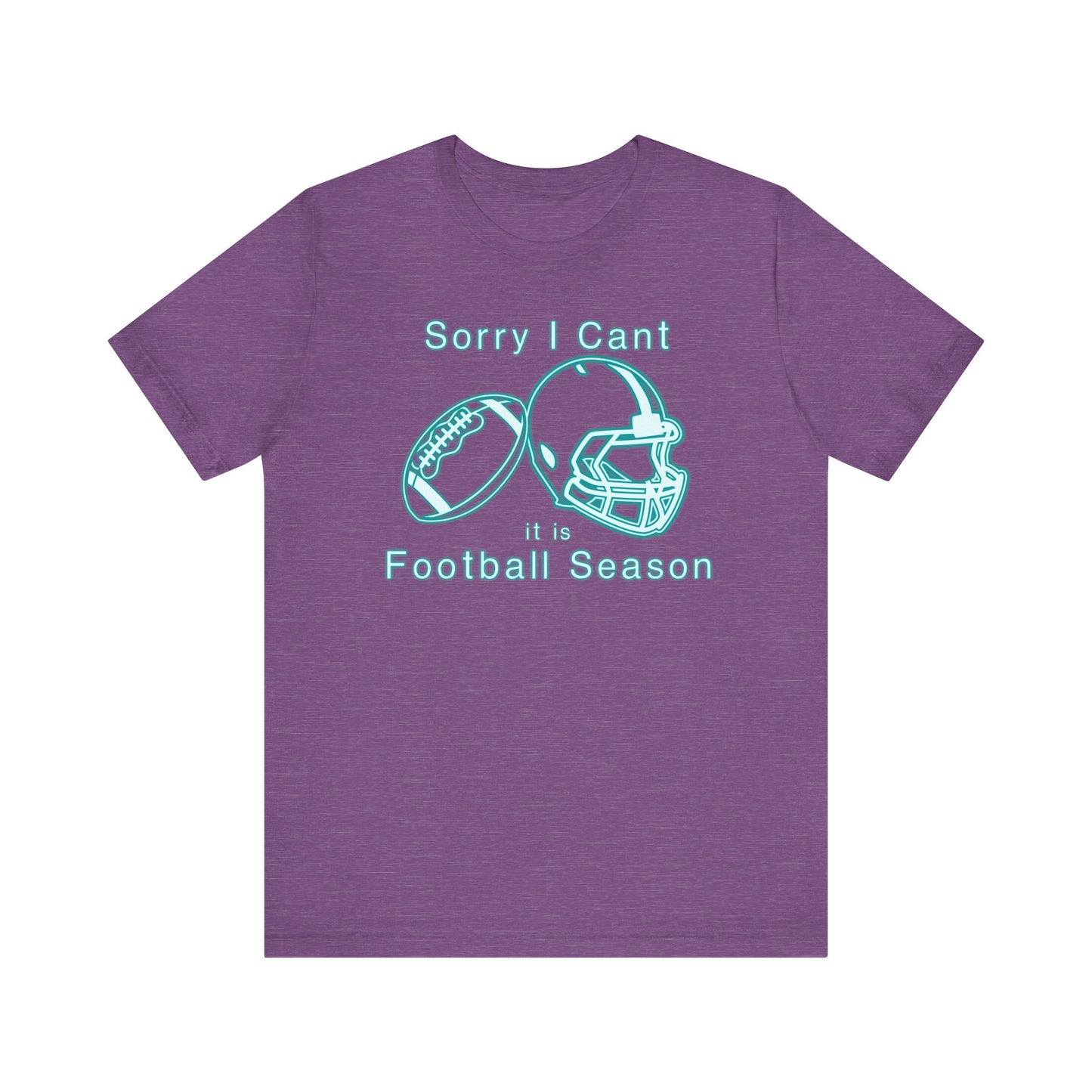 T-shirt - Football - Sorry I Cant (01b)