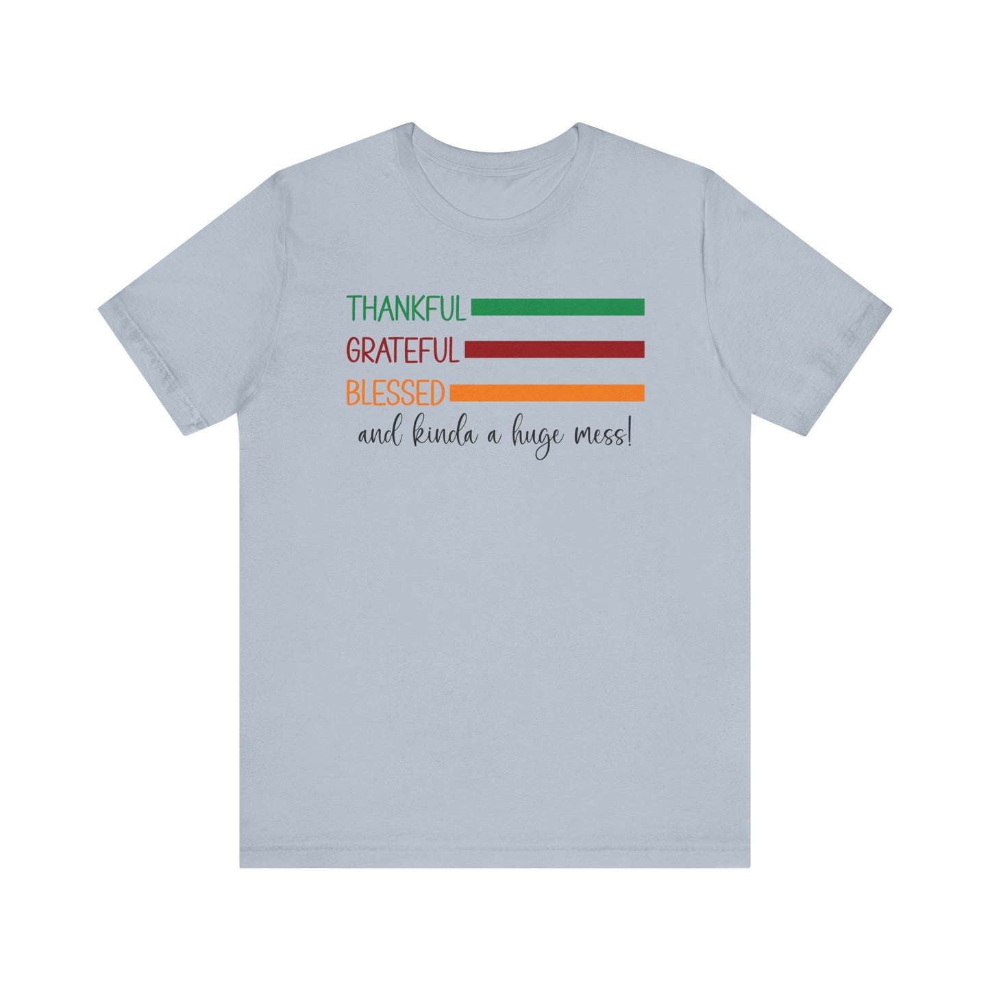 T-shirt - Christian - Thankful, Grateful, Blessed & Crazy (1a)