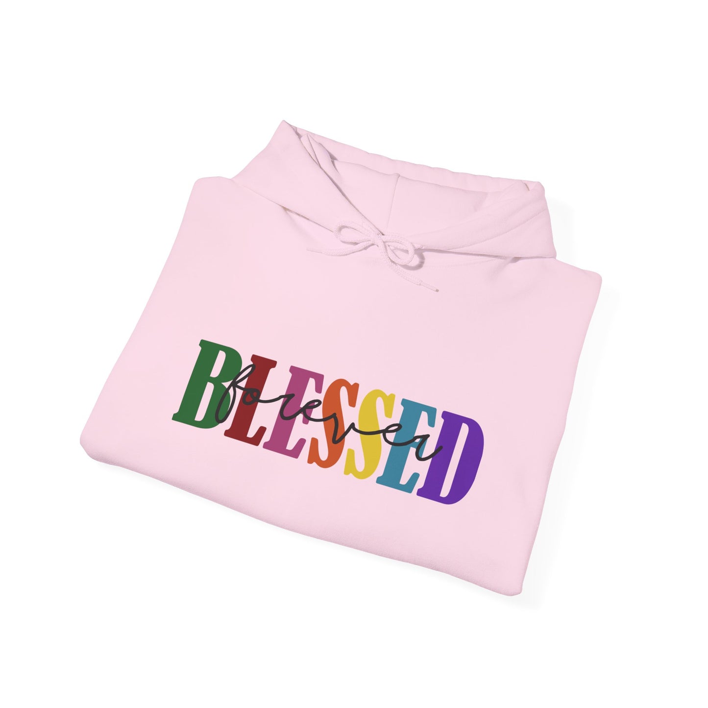 Hoodie - Faith - Blessed Forever (1c)