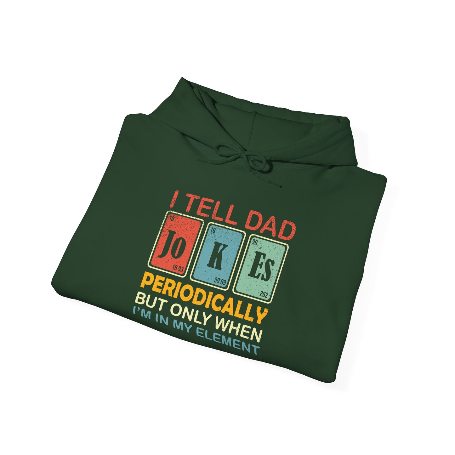 Hoodie - Dad / Funny - Dad Jokes (1)