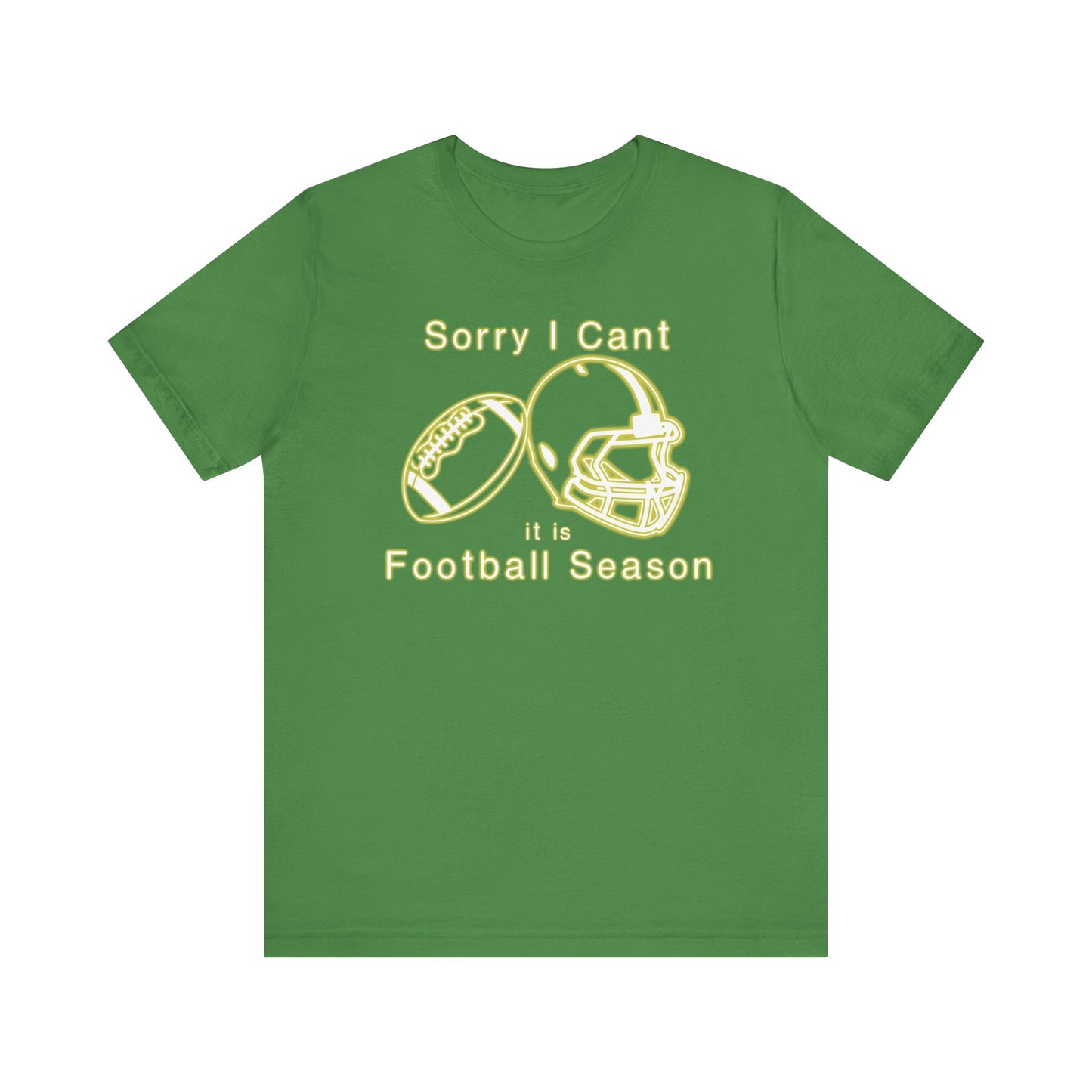 T-shirt - Football - Sorry I Cant (01h)