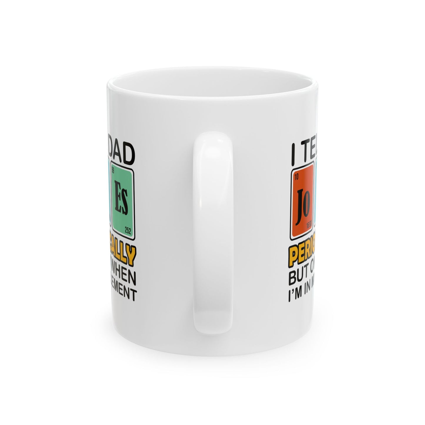 Ceramic Mug - Dad / Funny - Dad Jokes (1)
