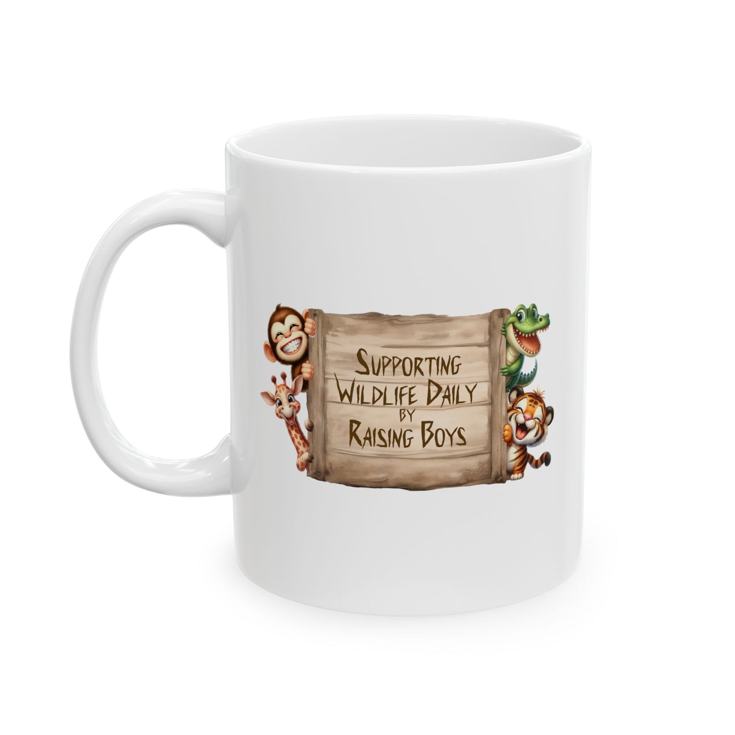 Ceramic Mug - Supporting Wildlife Daily by Raising Boys