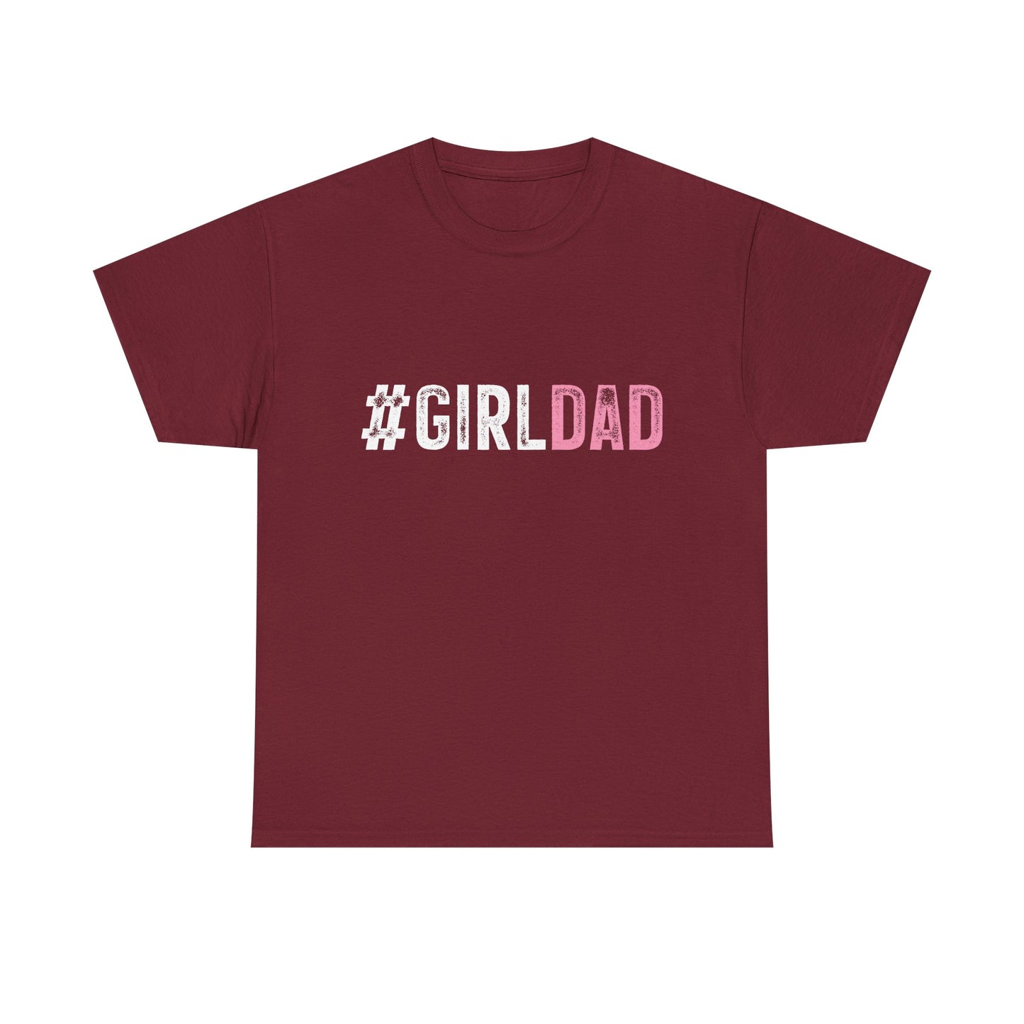 T-Shirt - Dad - #girldad (1)