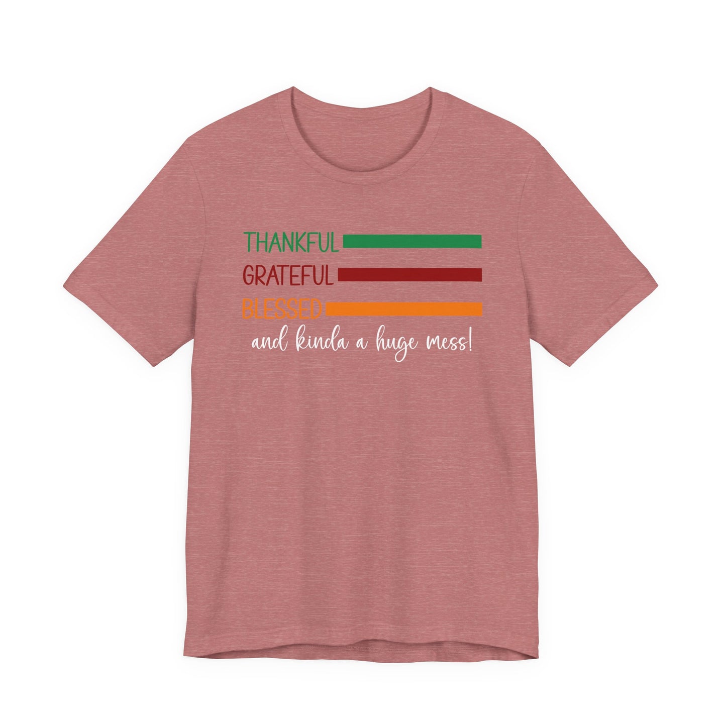 T-shirt - Christian - Thankful, Grateful, Blessed & Crazy (1a)