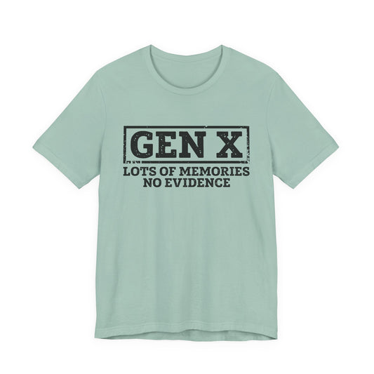 T-shirt - Sarcastic - GenX No Memories (01-black)