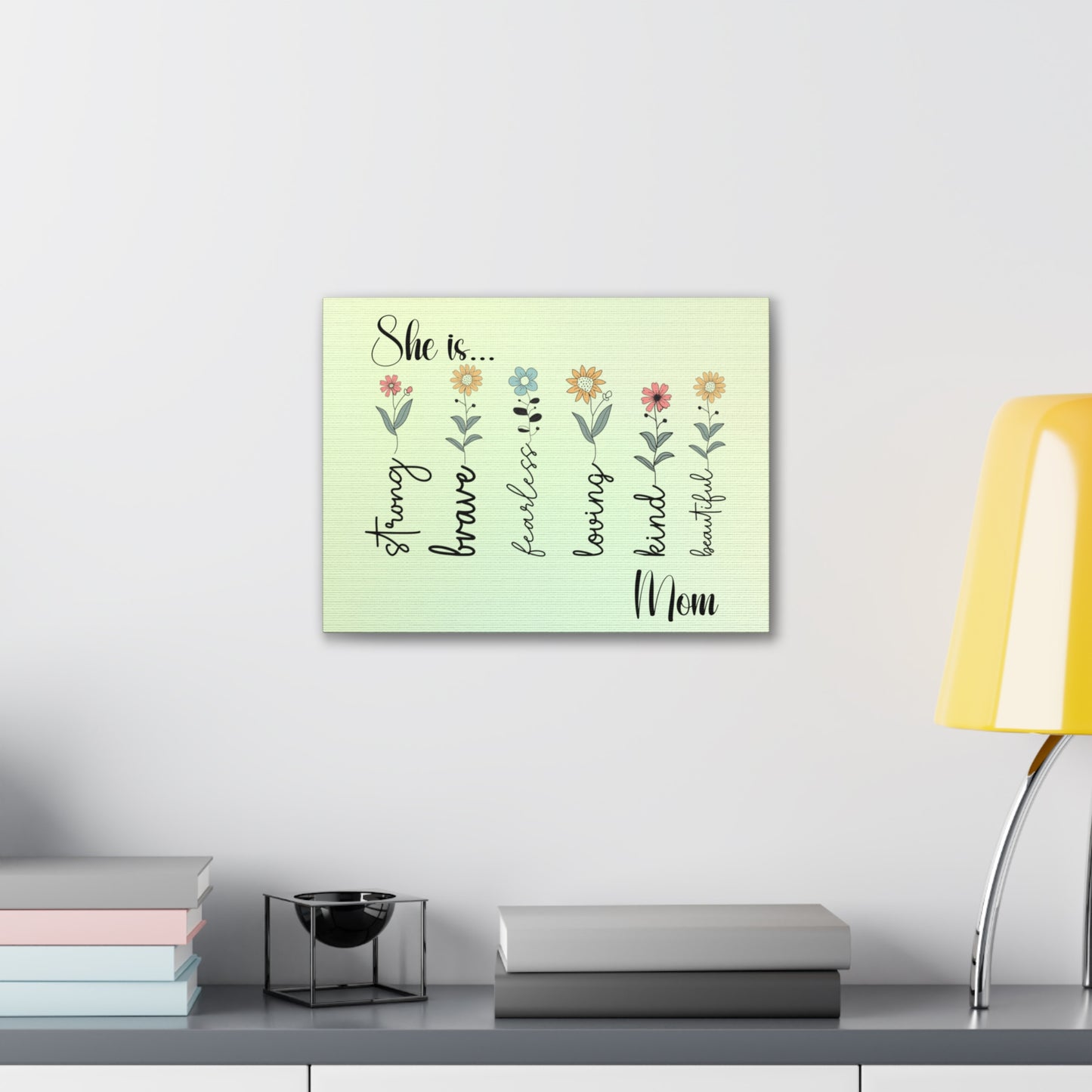 Canvas - Inspirational Floral Art for Mom - She is Strong, Brave, Fearless, Loving, Kind, Beautiful 2