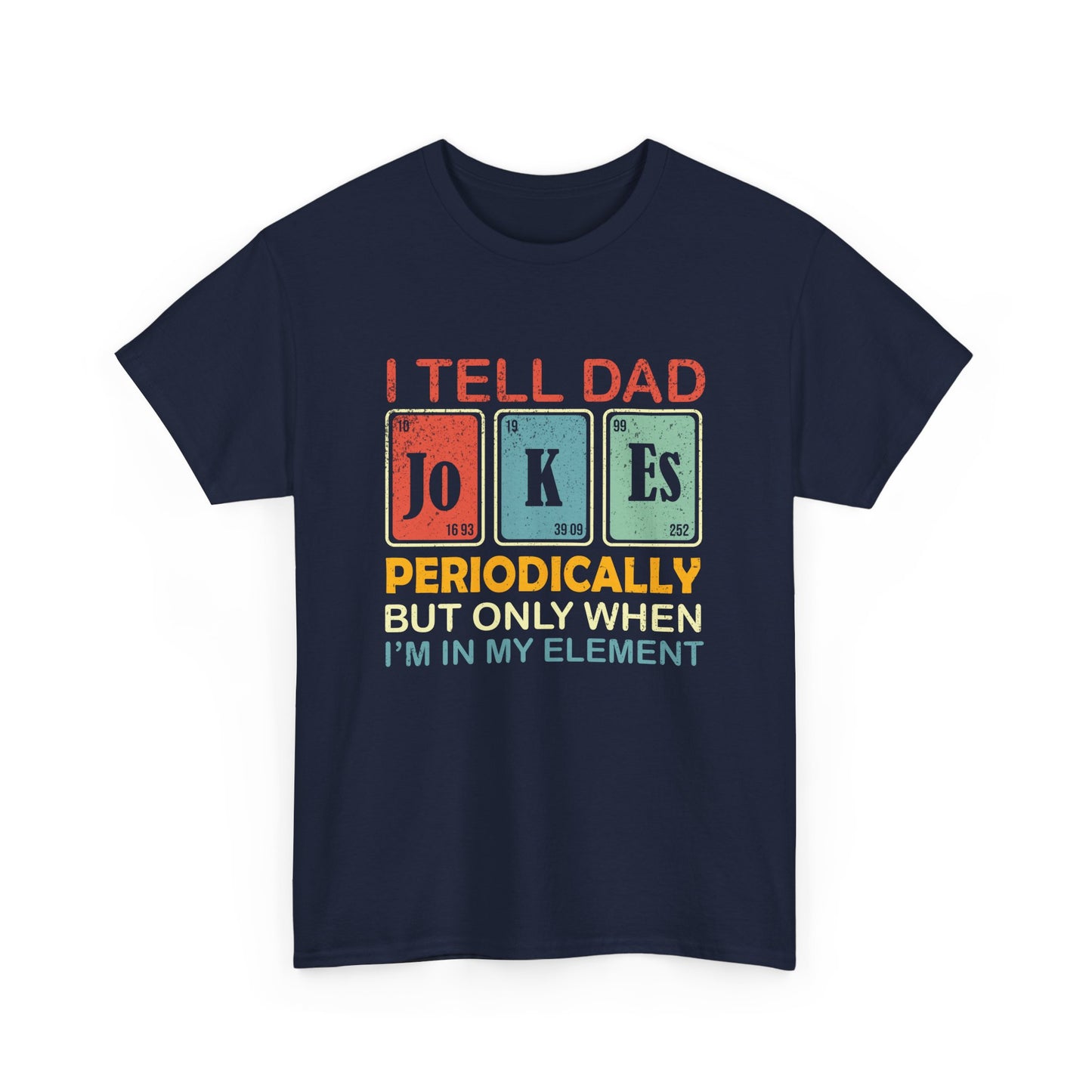 T-Shirt - Dad / Funny - Dad Jokes (1)