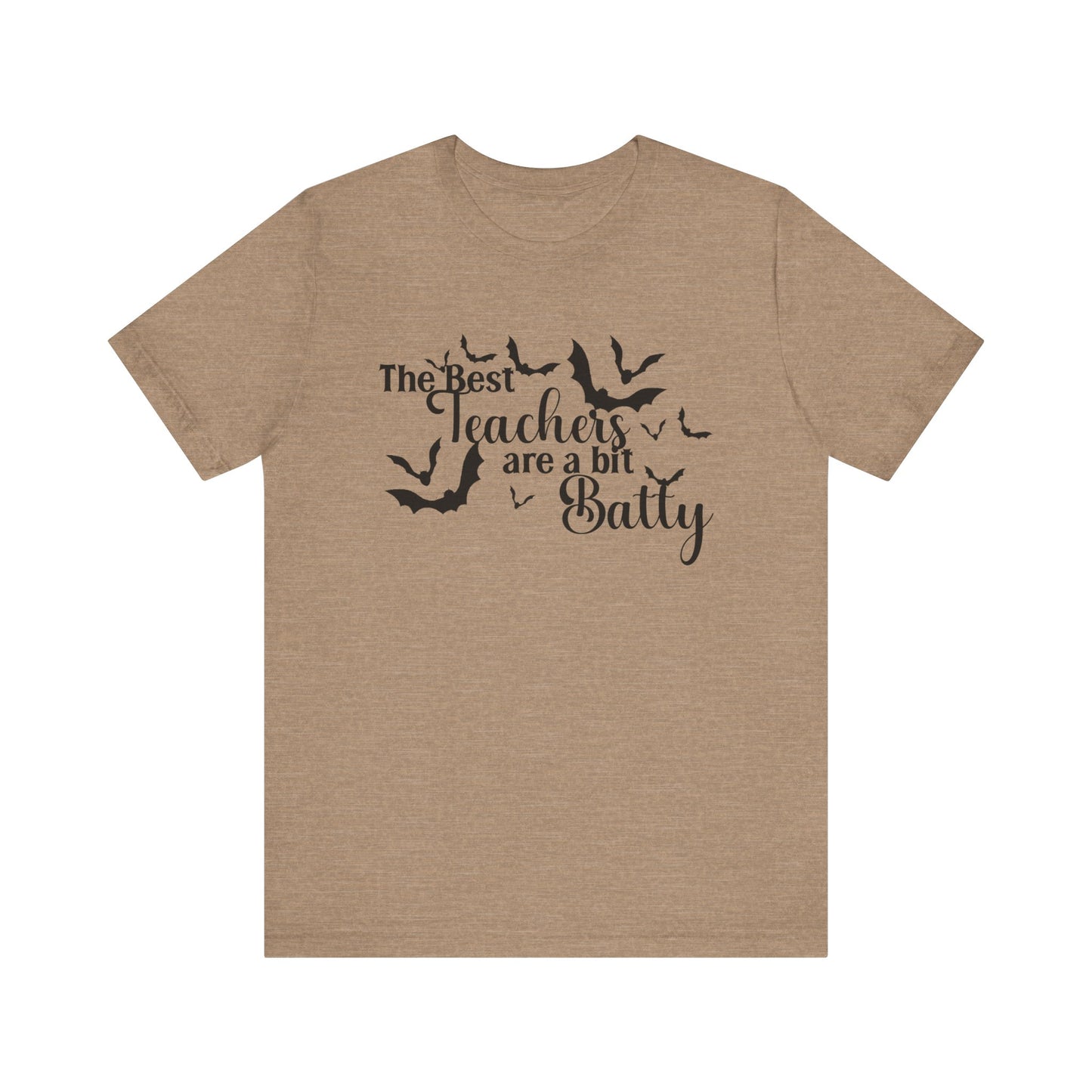 T-Shirt - Teacher / Halloween - The Best Teachers are a Little Batty (01a)