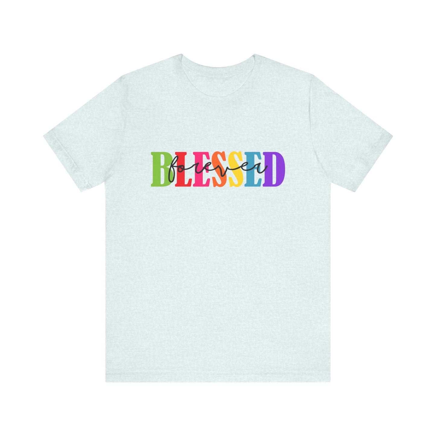 T-shirt - Faith - Blessed Forever (1)