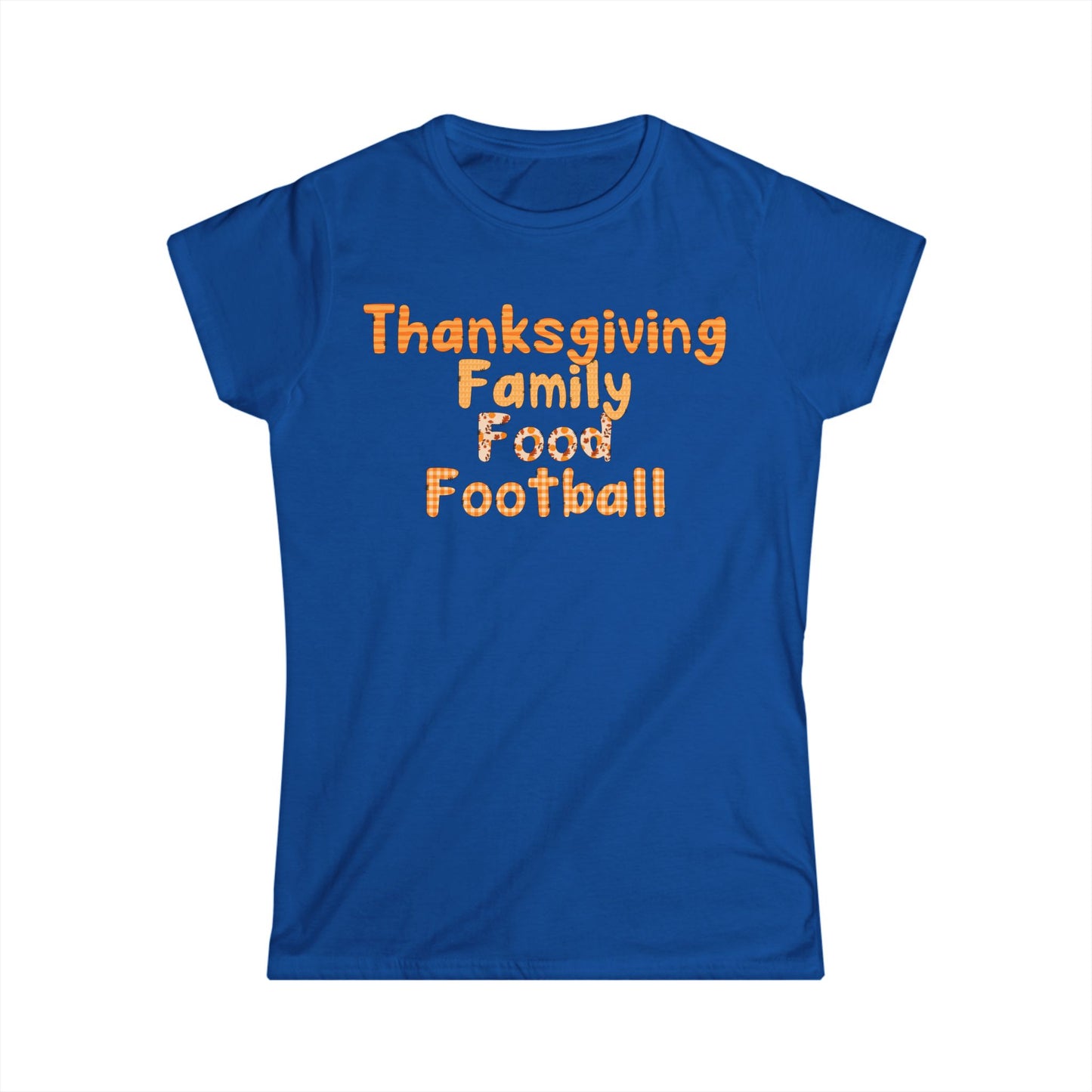 Female T-Shirt - Thanksgiving - Family Food Football (01a)