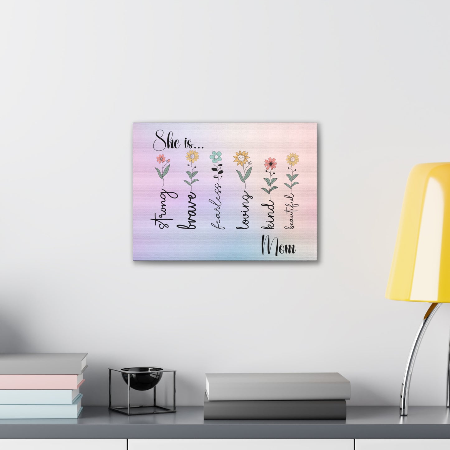 Canvas - Inspirational Floral Art for Mom - She is Strong, Brave, Fearless, Loving, Kind, Beautiful 1
