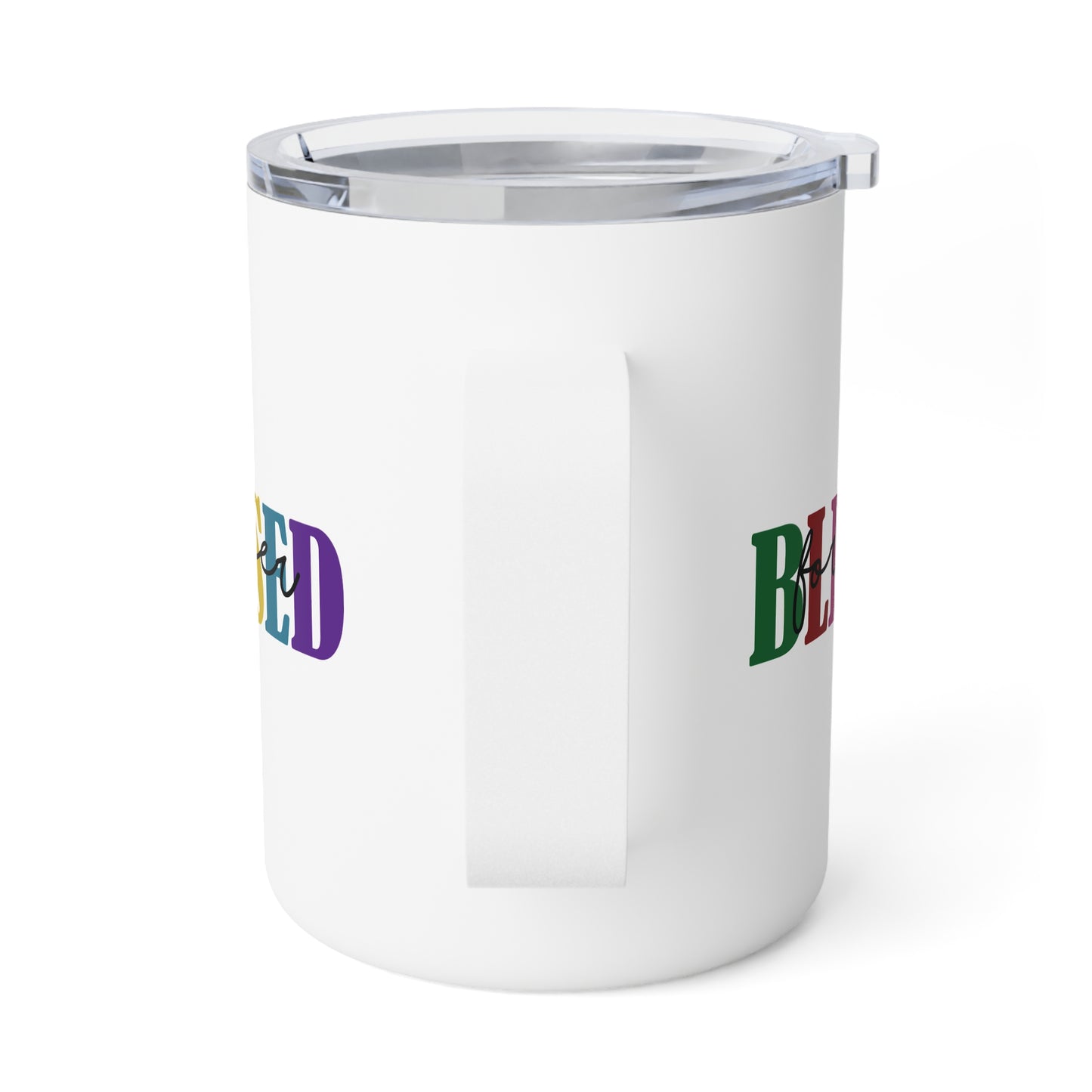 Insulated Mug - Faith - Blessed Forever (1c)
