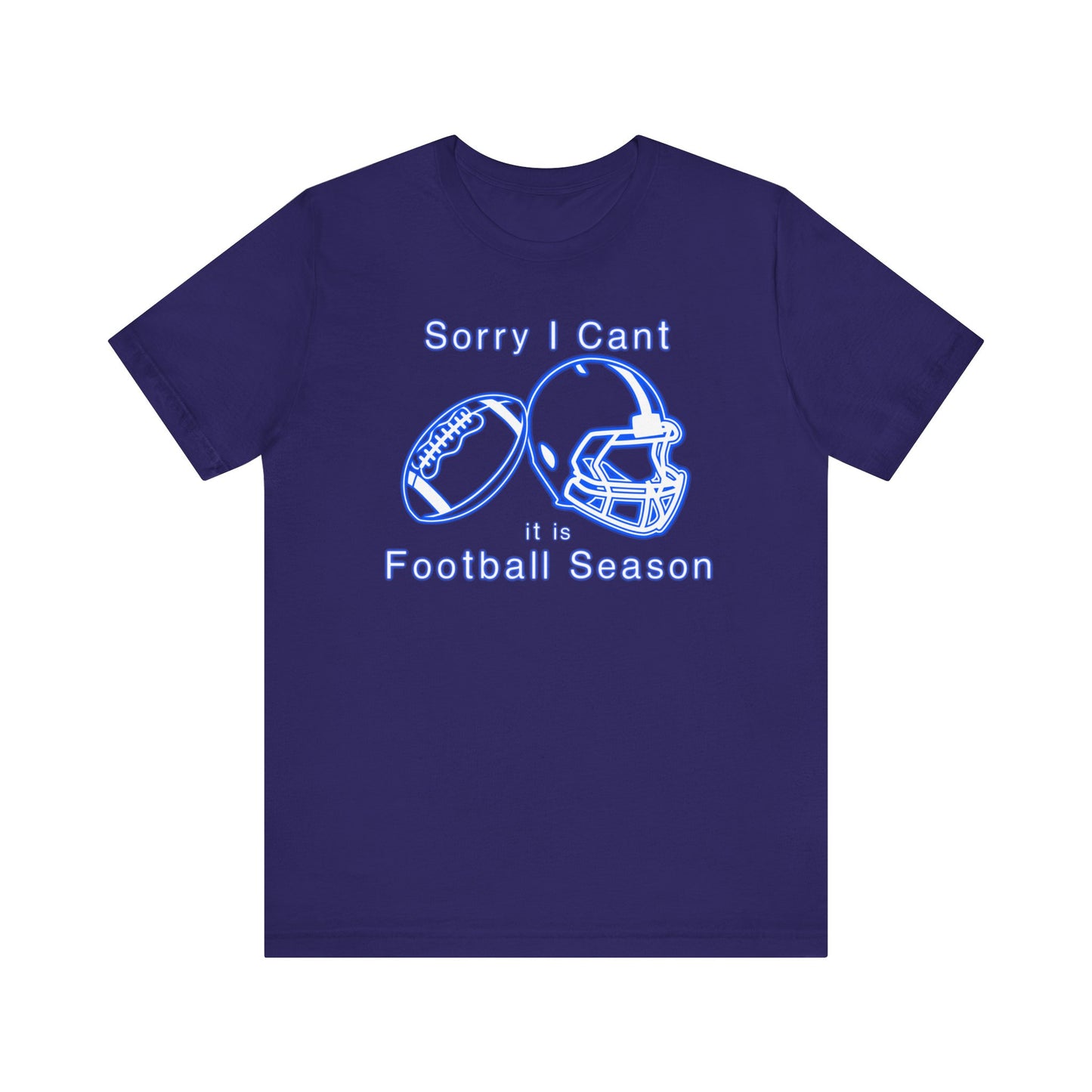 T-shirt - Football - Sorry I Cant (01i)