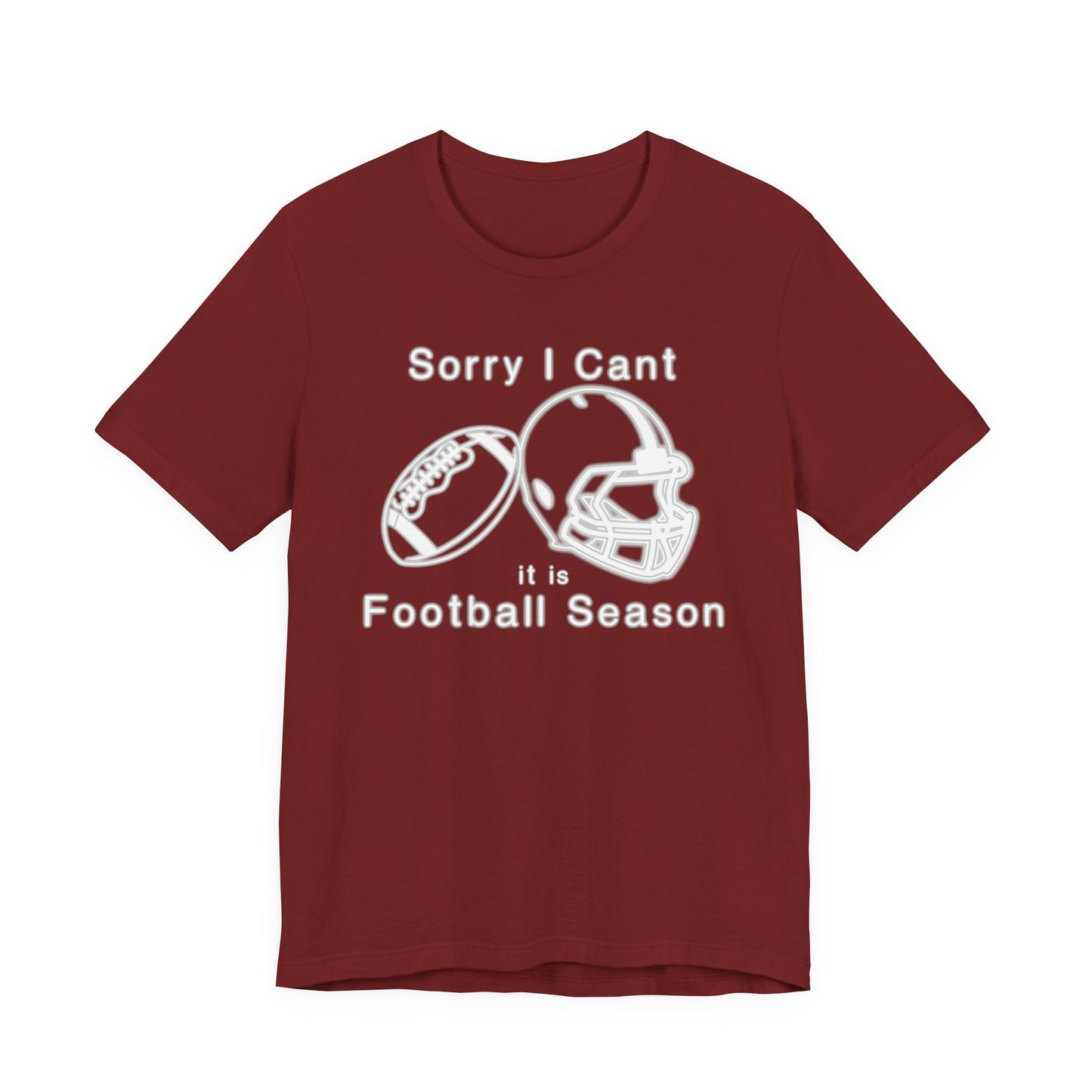 T-shirt - Football - Sorry I Cant (01j)