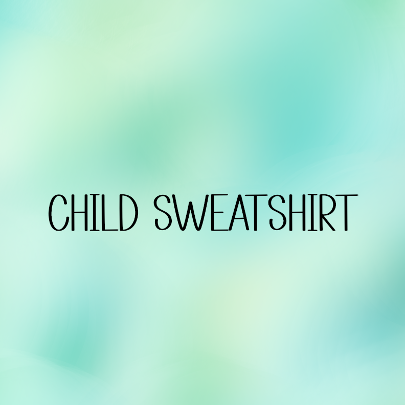 Child Size Sweatshirt